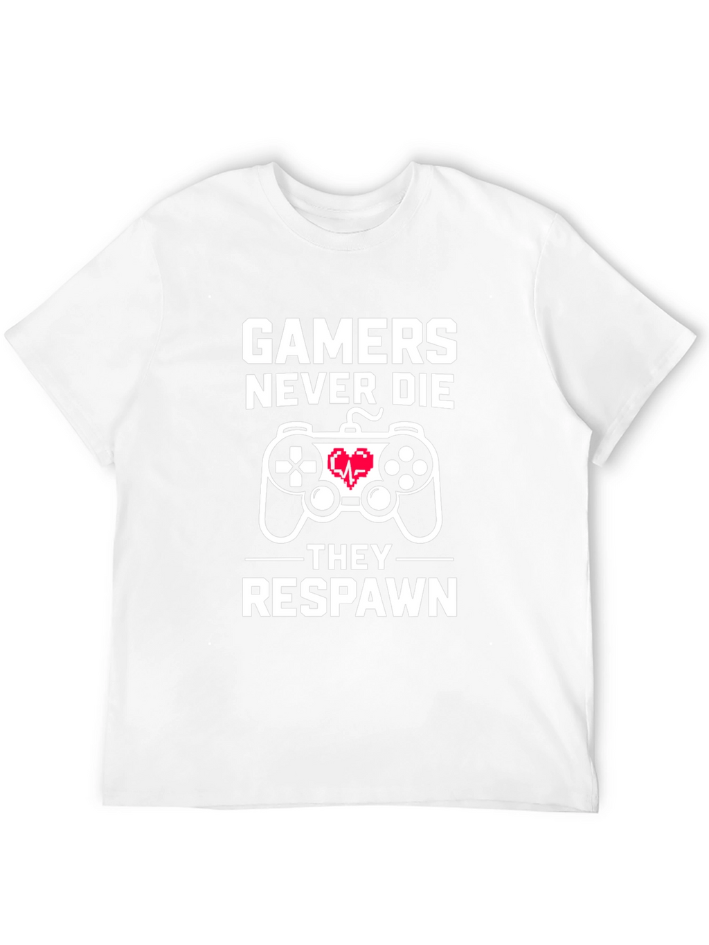 Gamers Never Die T-Shirt - Black Cotton