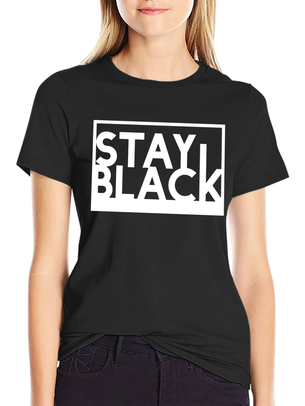 Stay Black Graphic Tee - Bold Statement T-Shirt