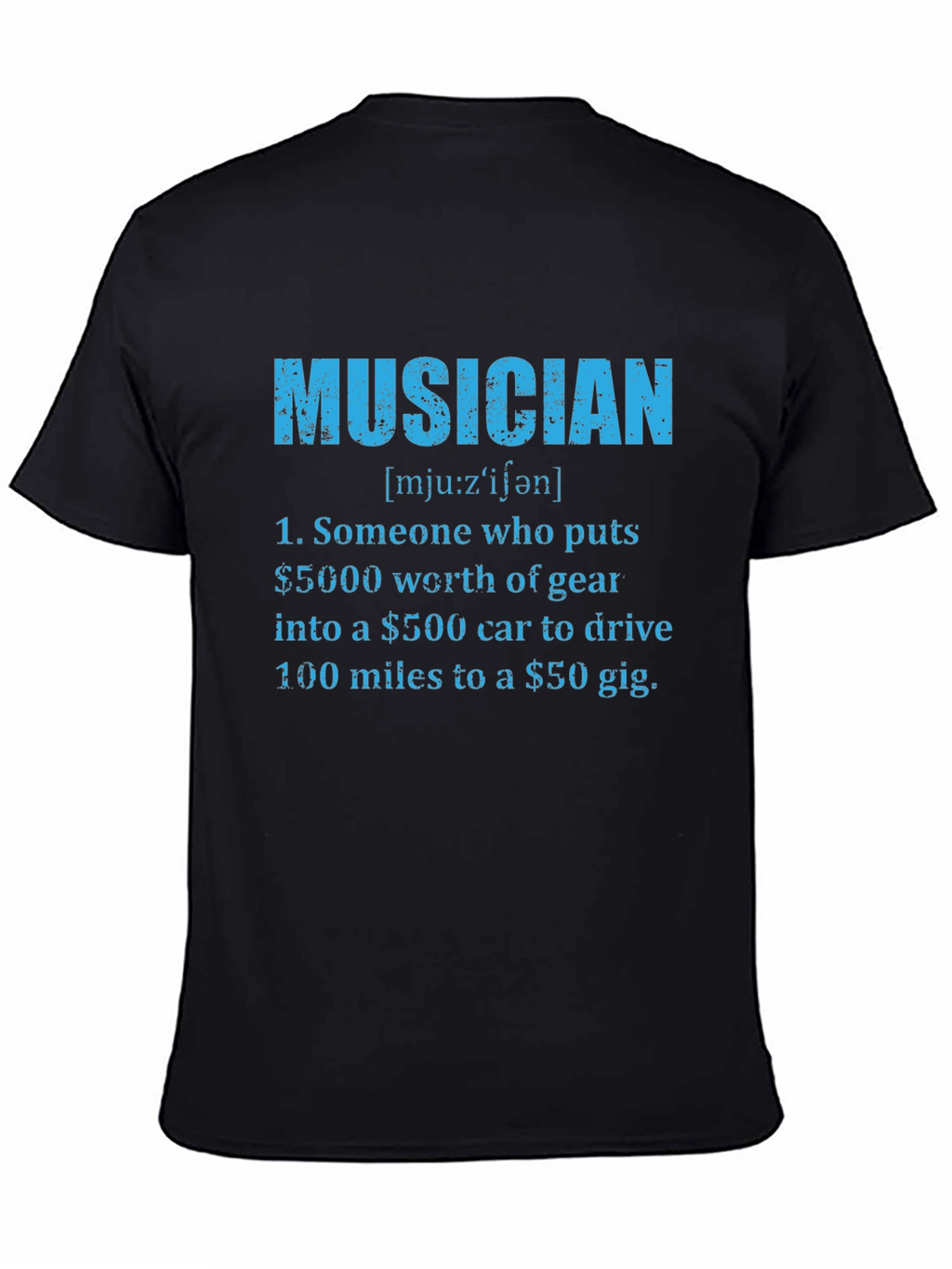 Musician Definition T-Shirt