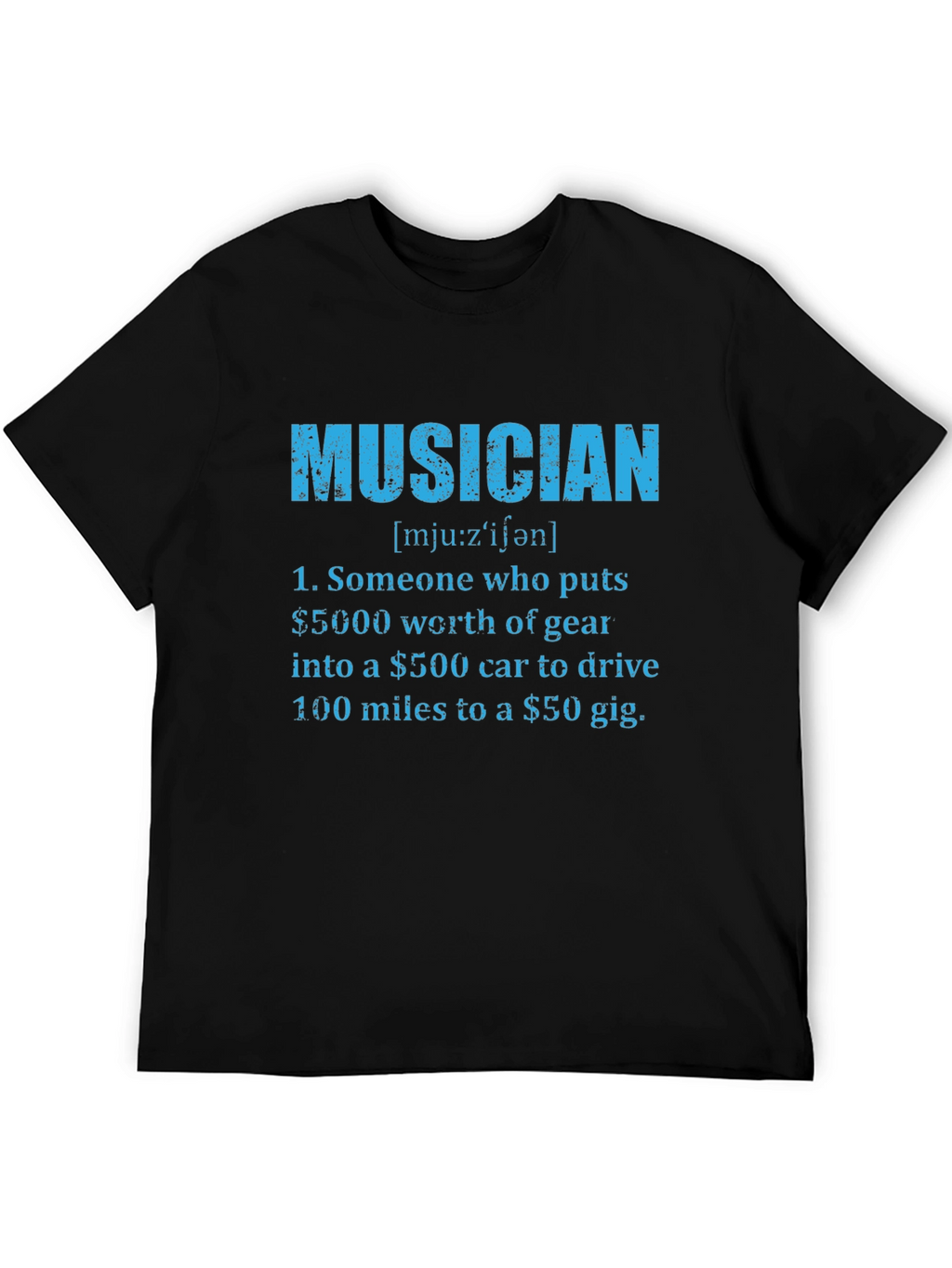 Musician Definition T-Shirt