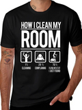 Funny How I Clean My Room Graphic T-Shirt
