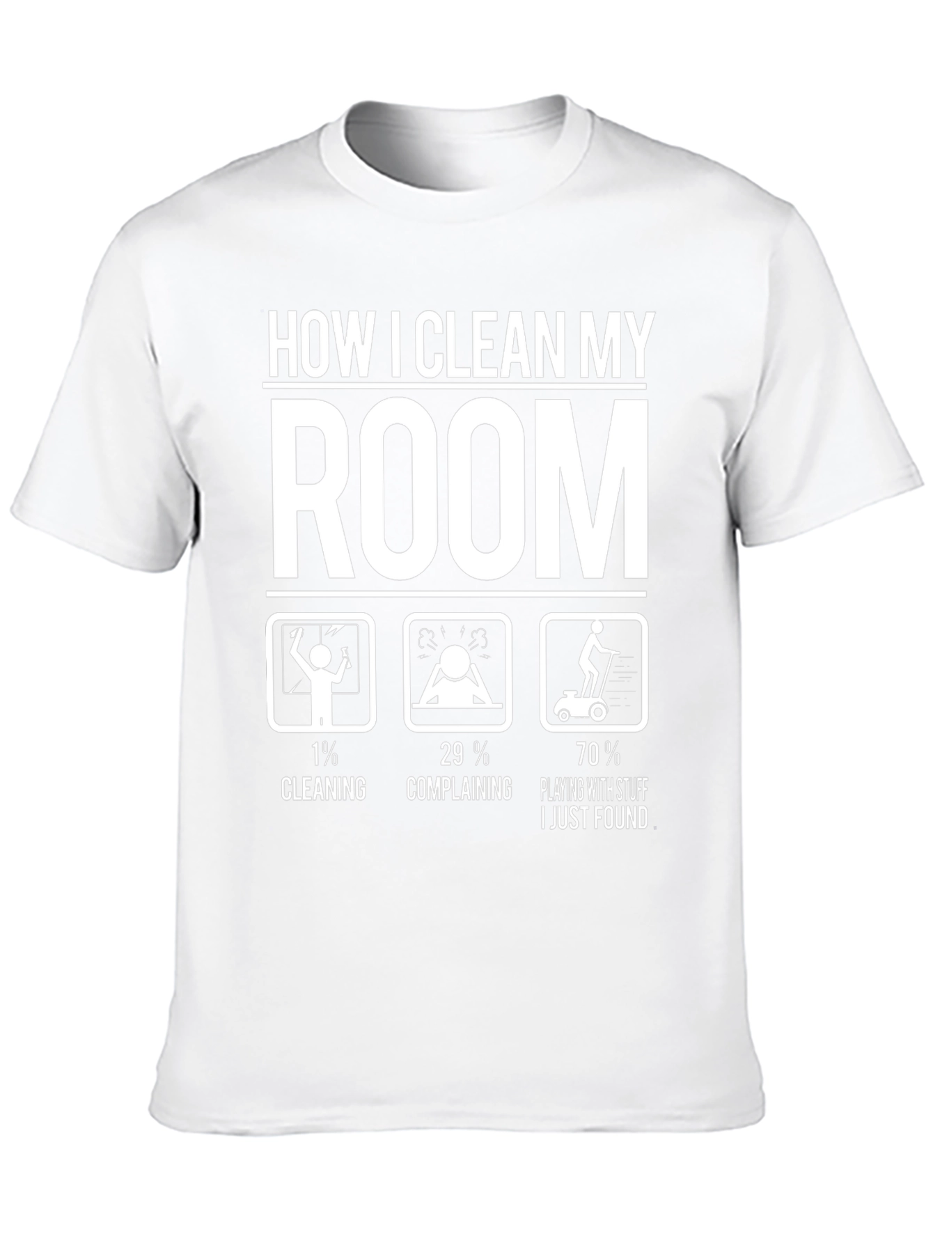 Funny How I Clean My Room Graphic T-Shirt