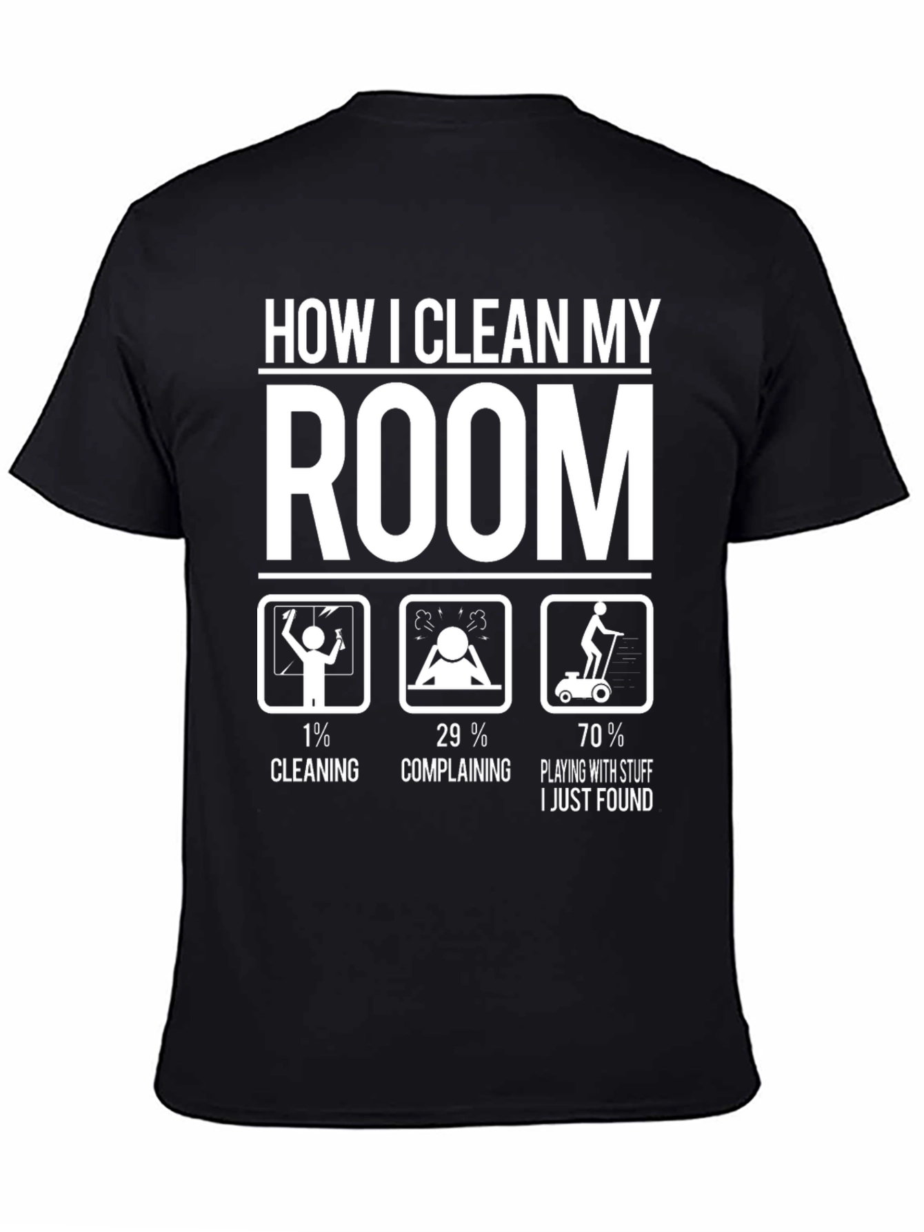 Funny How I Clean My Room Graphic T-Shirt