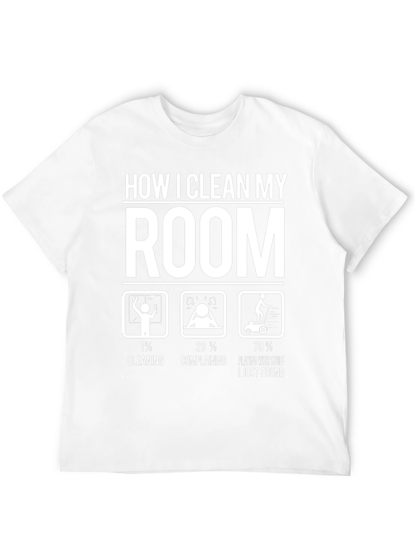 Funny How I Clean My Room Graphic T-Shirt