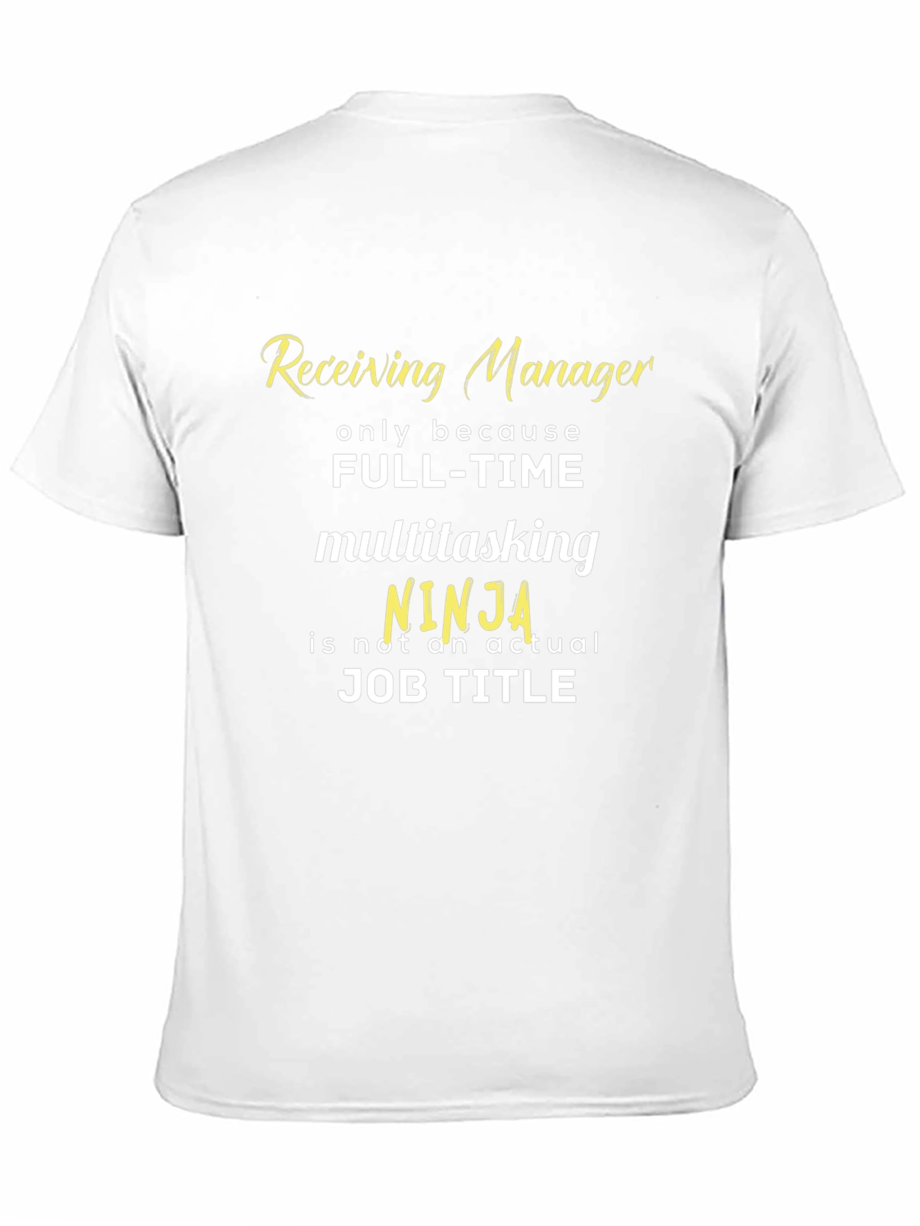 Receiving Manager Ninja T-Shirt