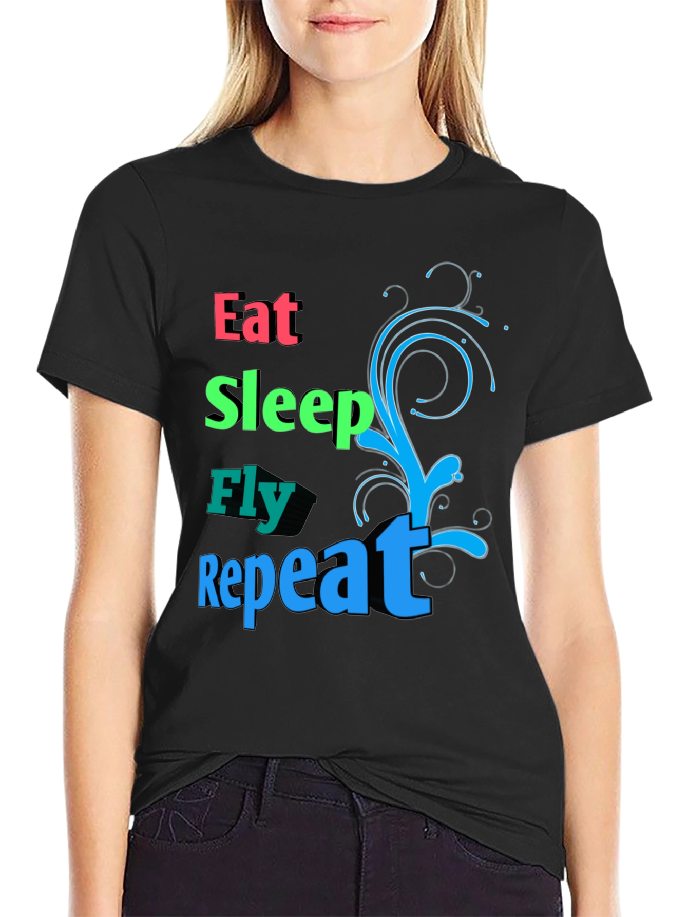 Eat Sleep Fly Repeat T-Shirt