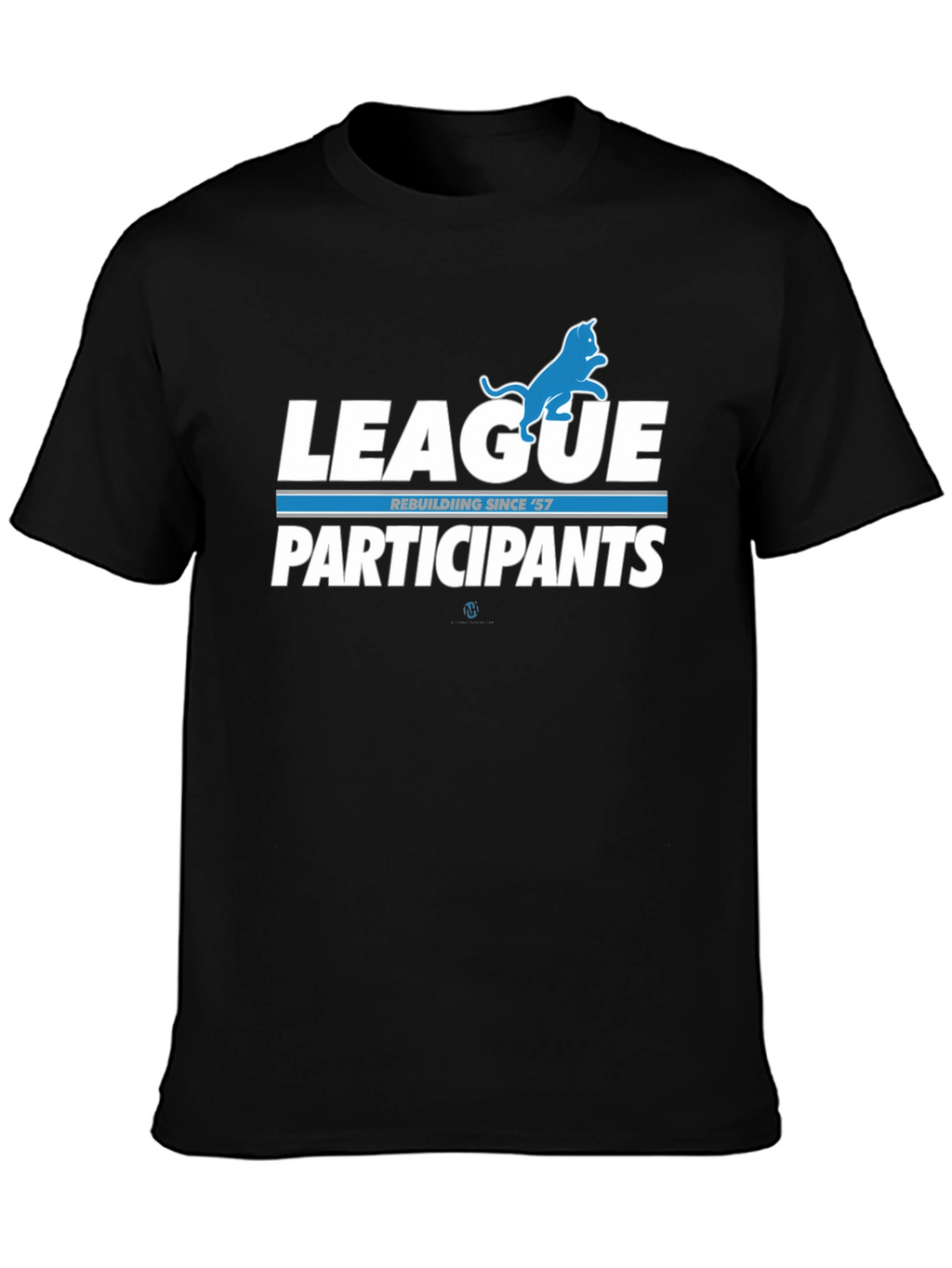 League Participants Rebuilding Since 57 T-Shirt