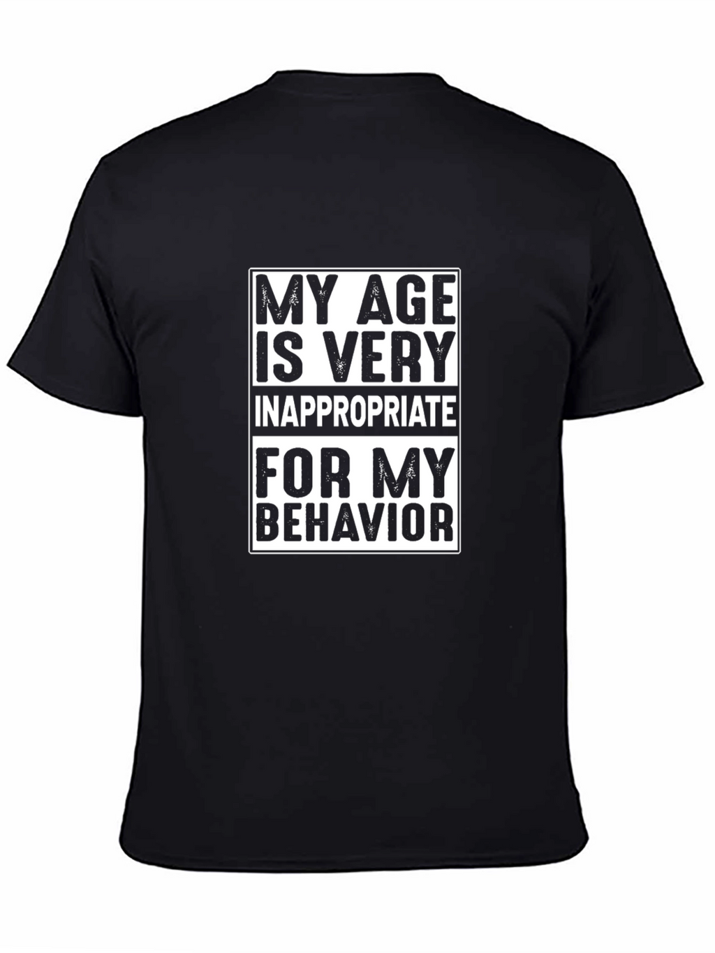 Humorous Age Behavior Black T-Shirt