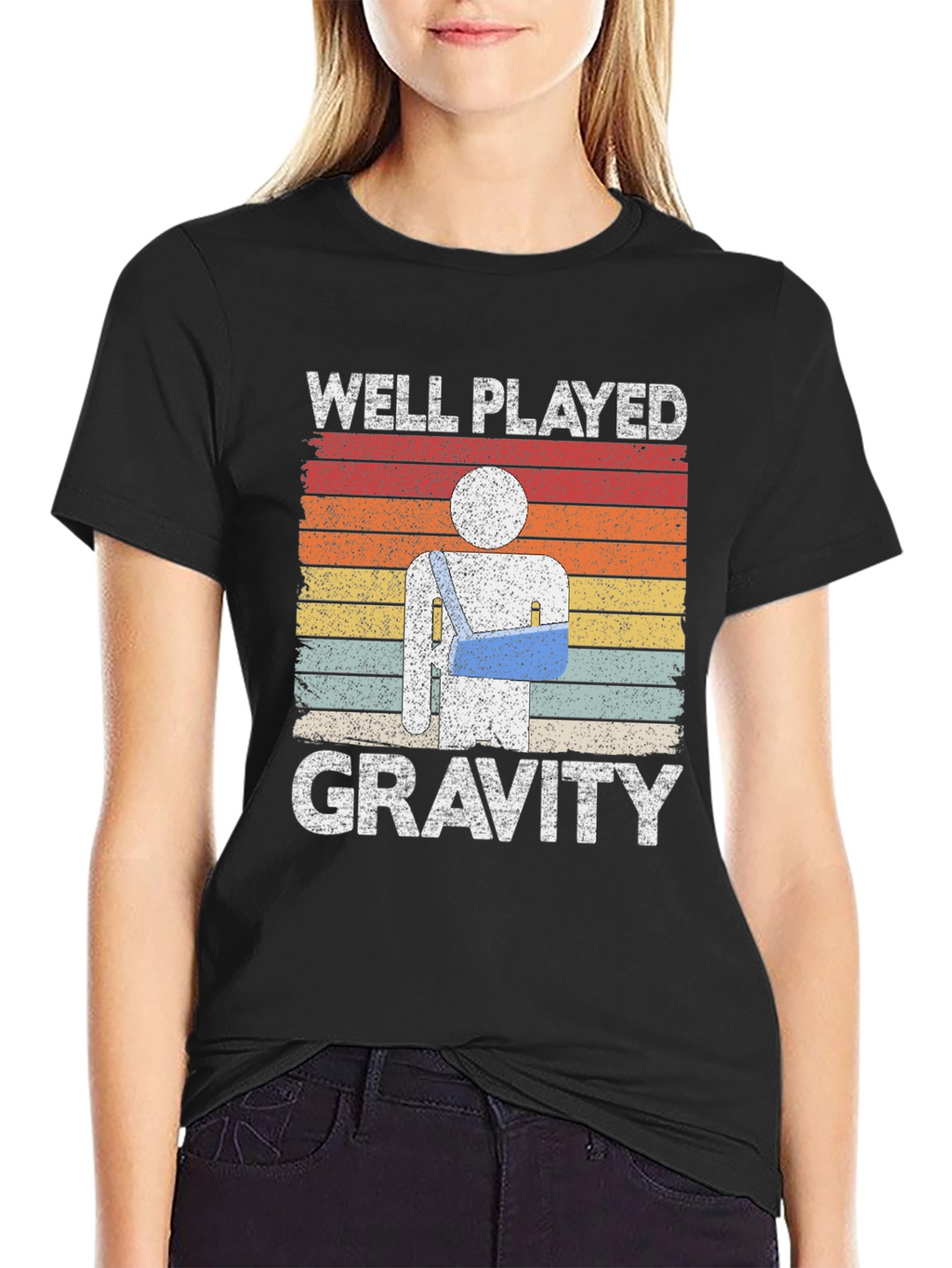Well Played Gravity T-Shirt - Broken Arm Humor