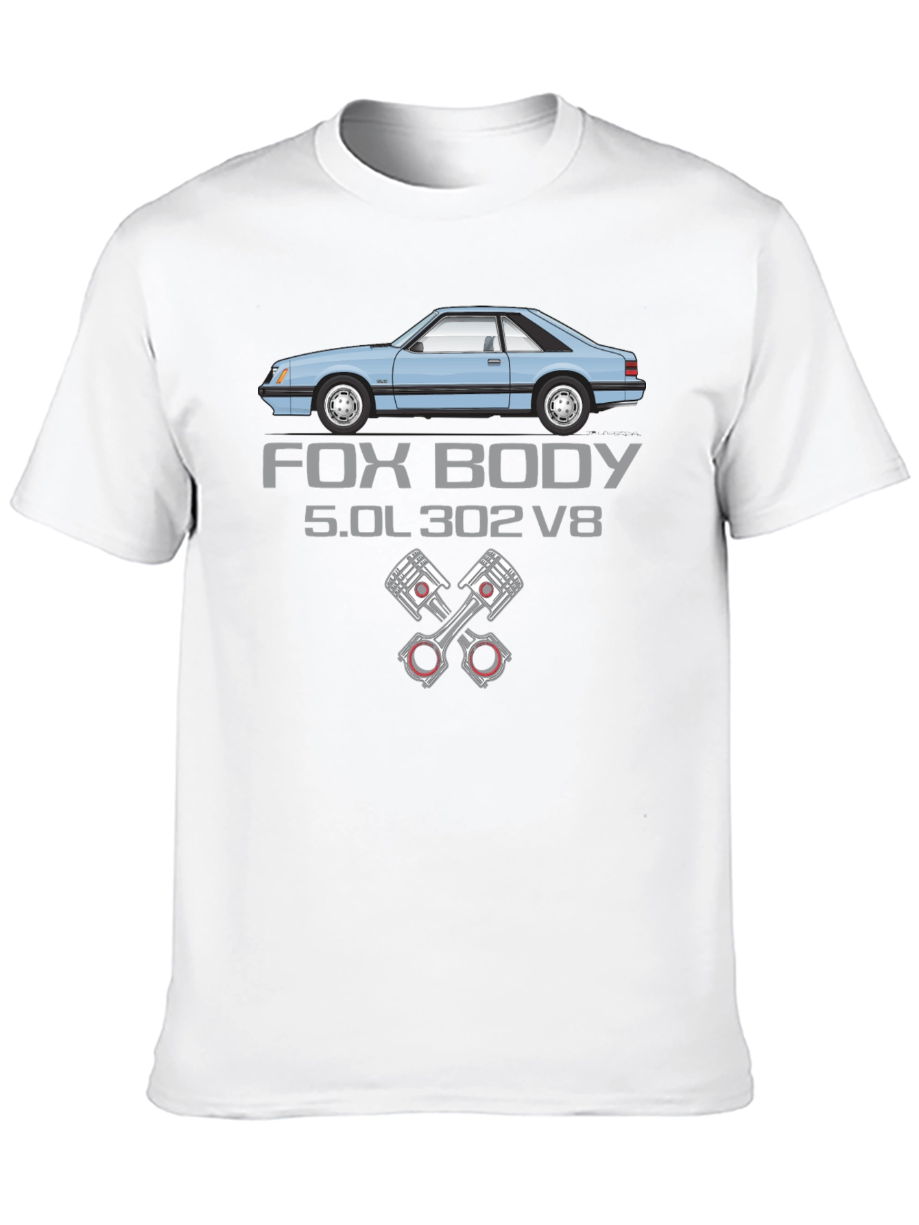 Fox Body 5.0L 302 V8 Car Enthusiast T-Shirt