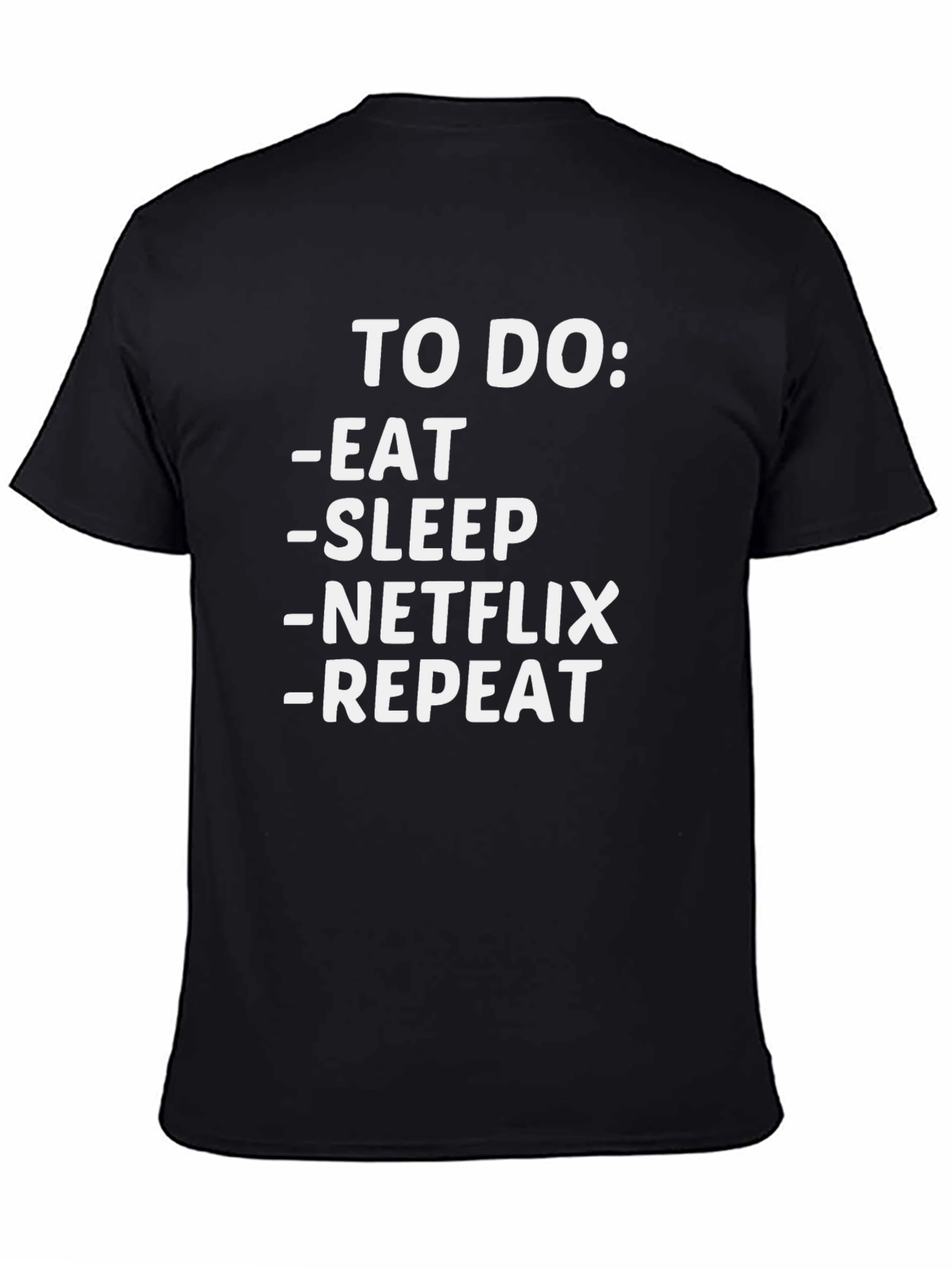 Eat Sleep Netflix Repeat Funny Graphic T-Shirt