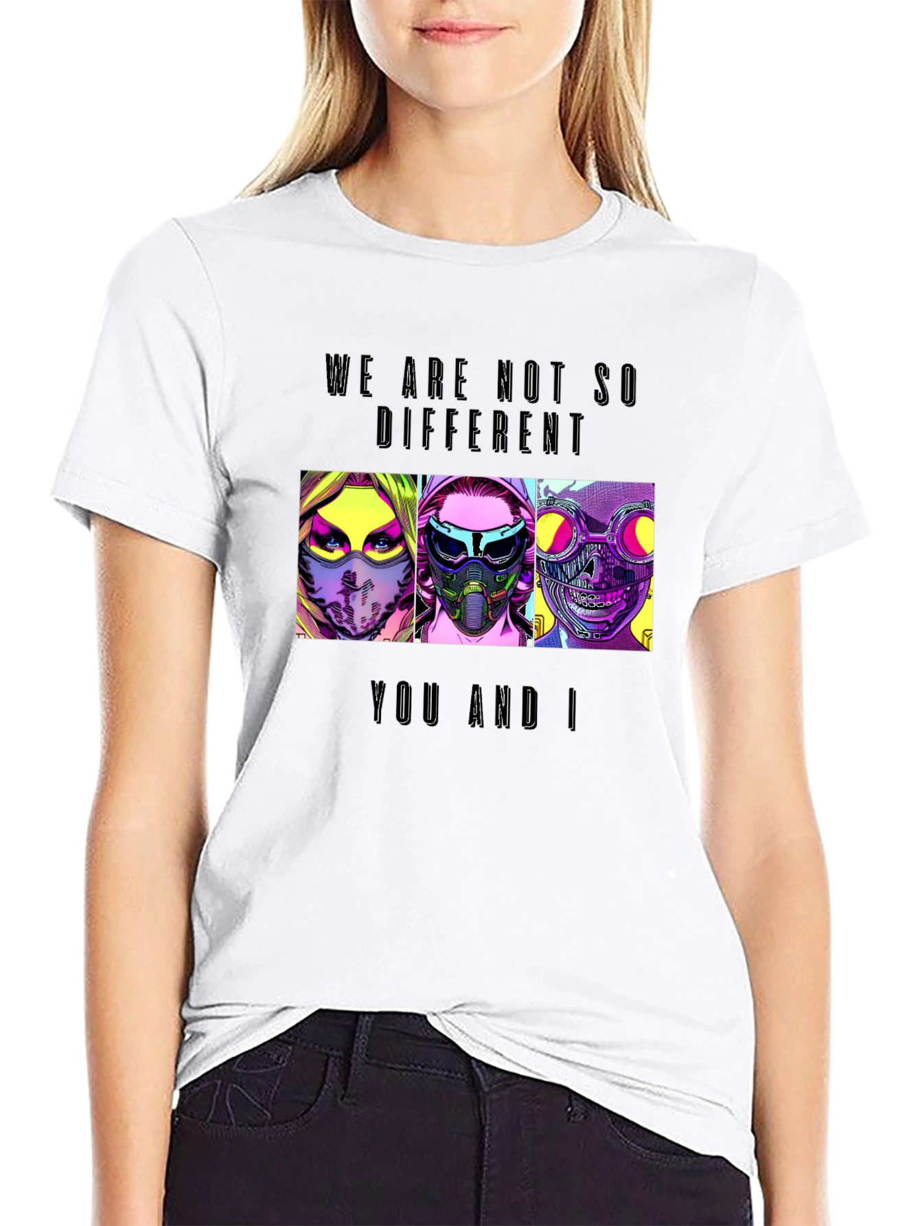 We Are Not So Different T-Shirt