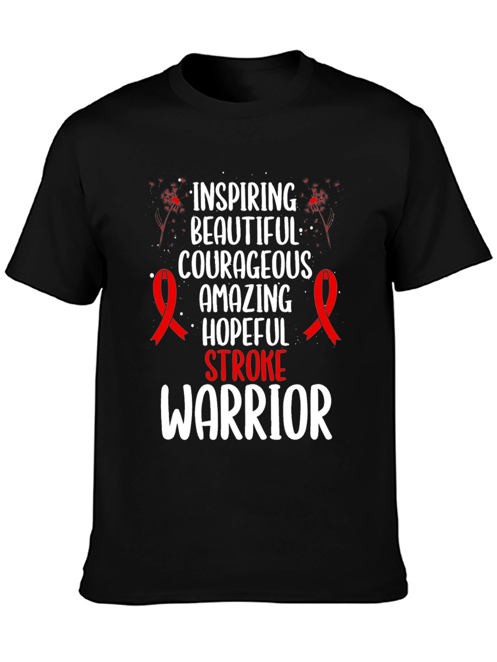 Inspiring Stroke Warrior Tee