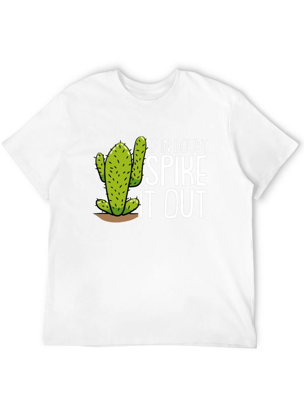 Funny Cactus Graphic Tee - Spike It Out