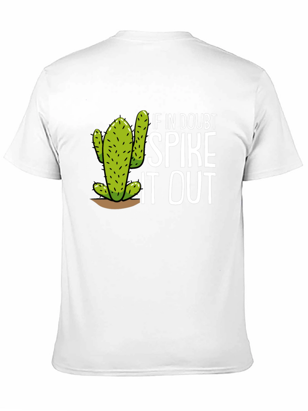 Funny Cactus Graphic Tee - Spike It Out