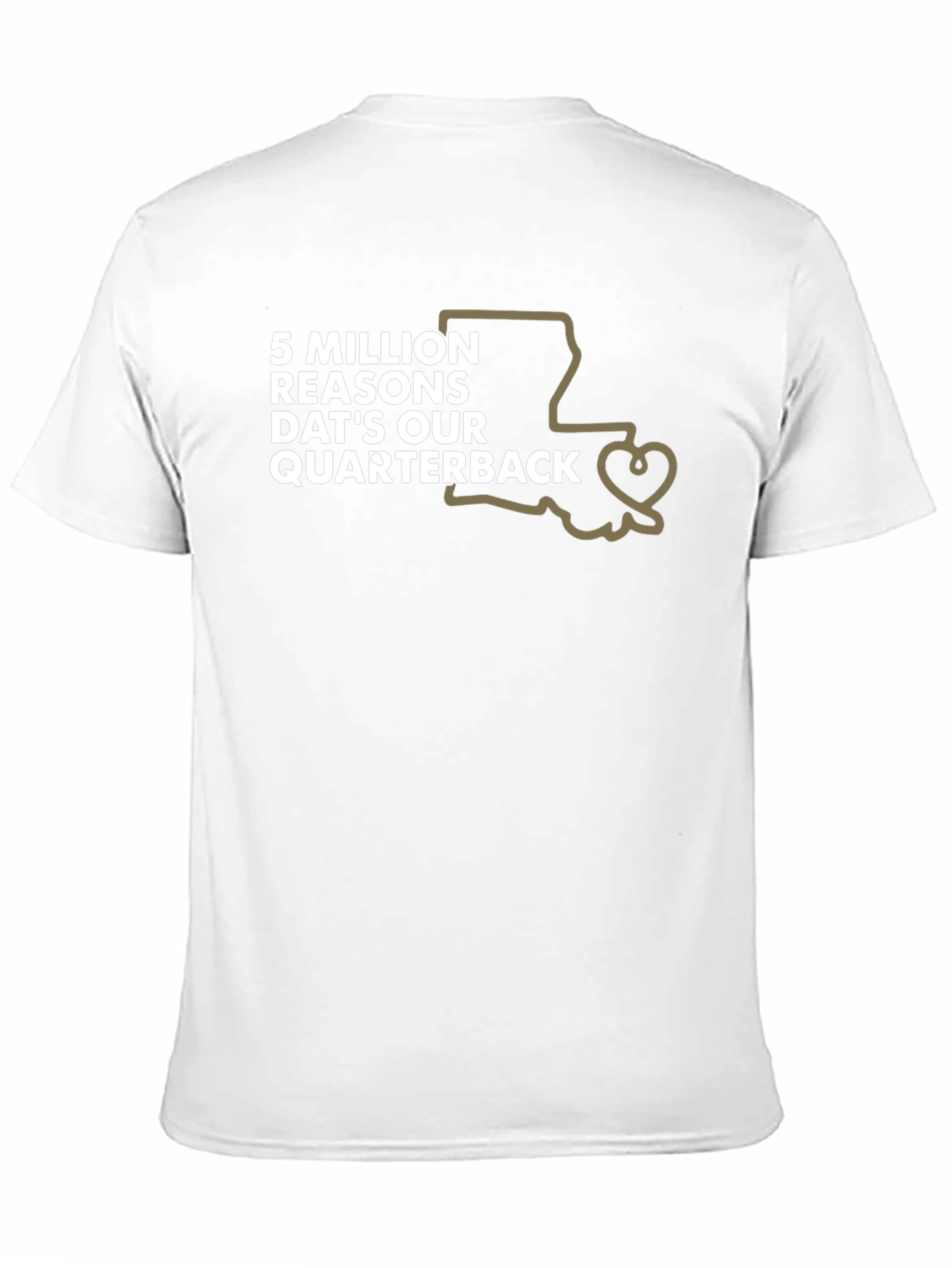 Louisiana Football Fan T-Shirt - Our Quarterback
