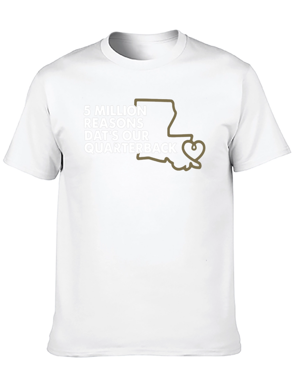 Louisiana Football Fan T-Shirt - Our Quarterback