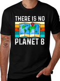 There is No Planet B T-Shirt - Earth Day