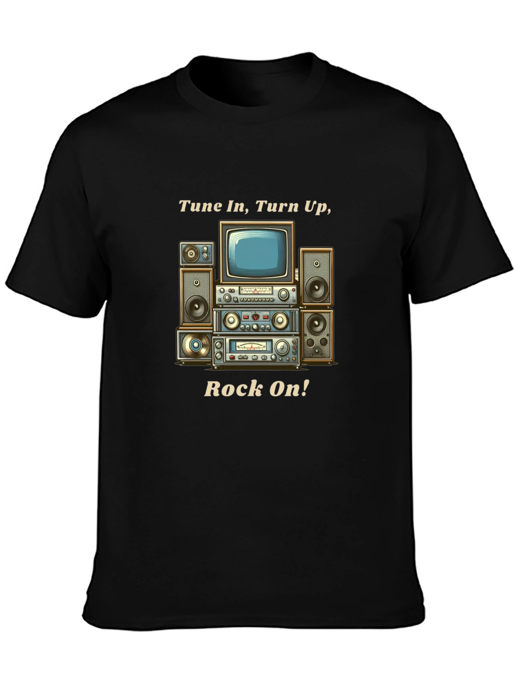 Tune In Turn Up Rock On! Graphic T-Shirt