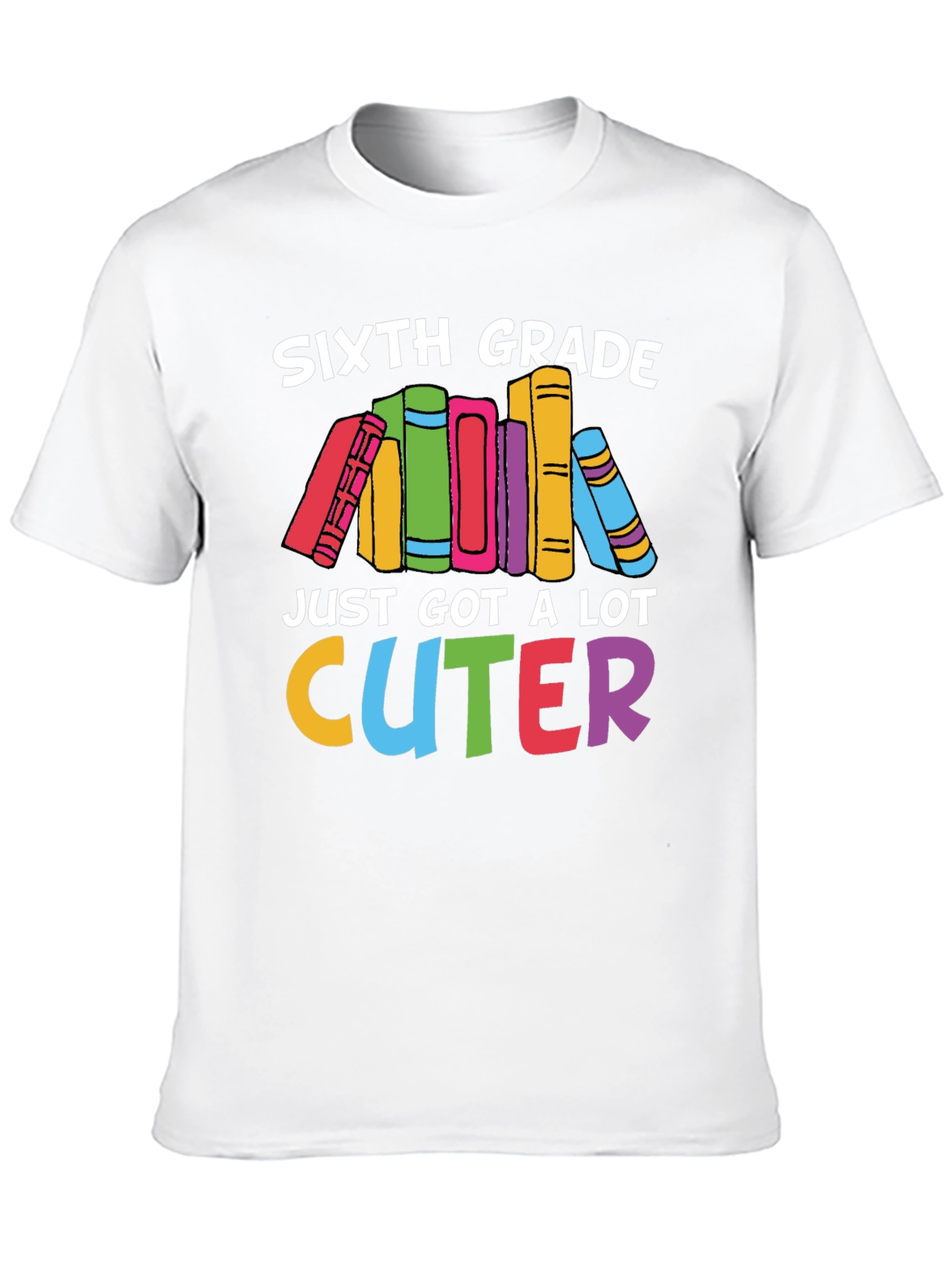 Sixth Grade Cuter T-Shirt