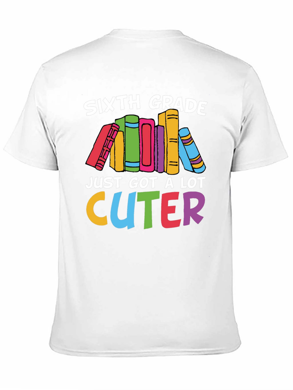 Sixth Grade Cuter T-Shirt