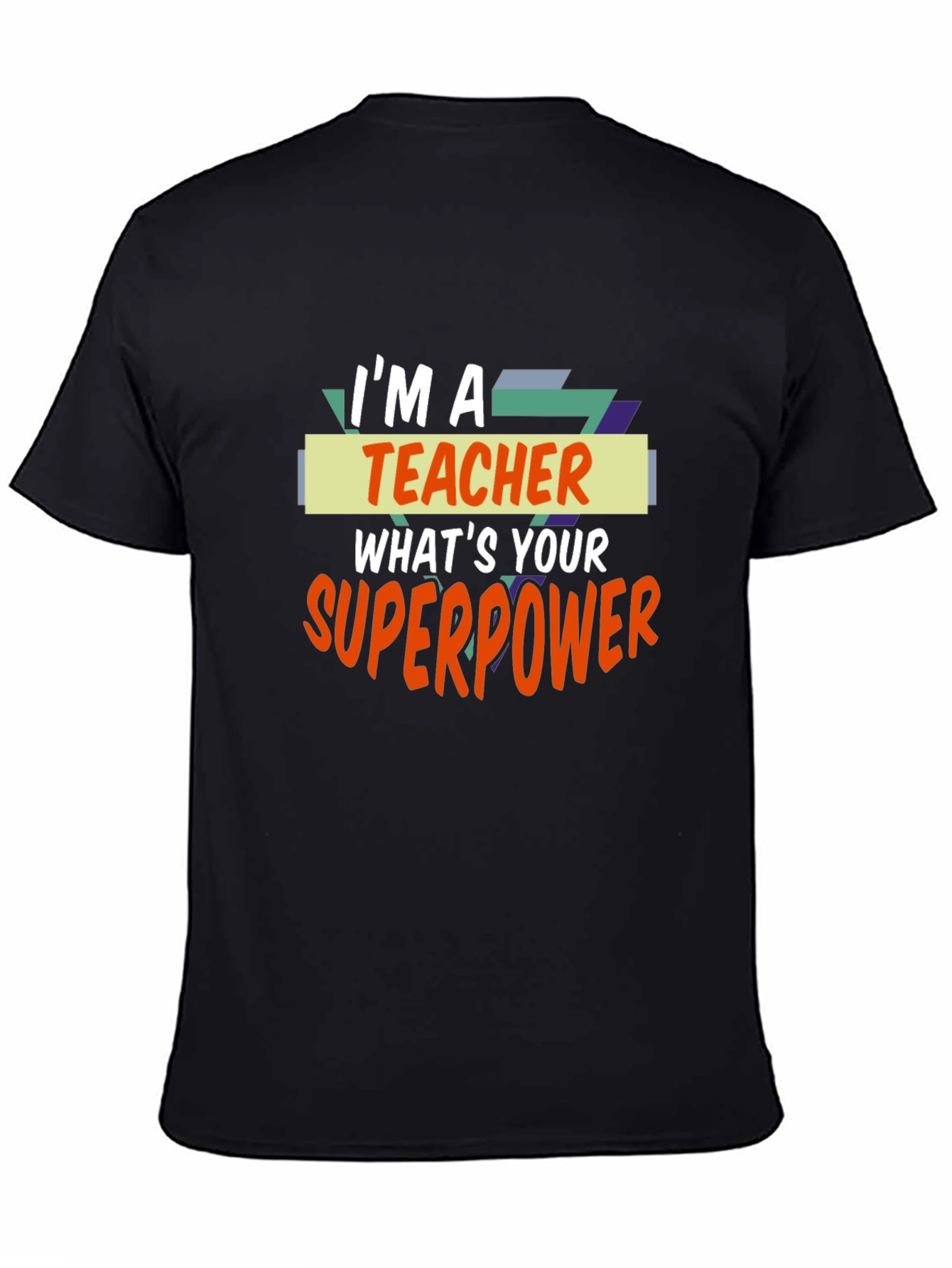 Teacher Superpower Black T-Shirt