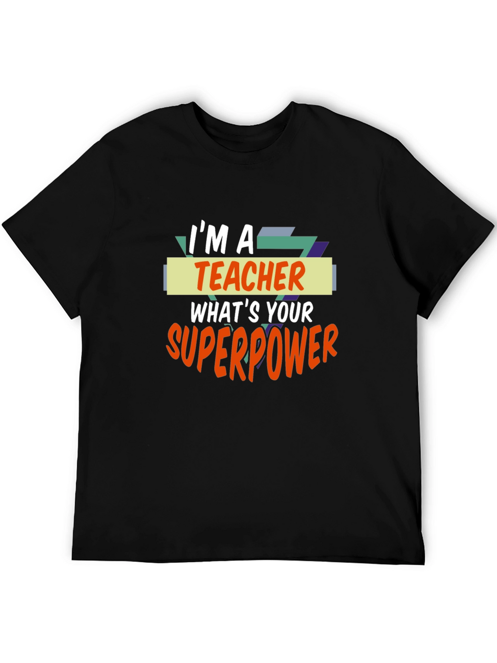 Teacher Superpower Black T-Shirt