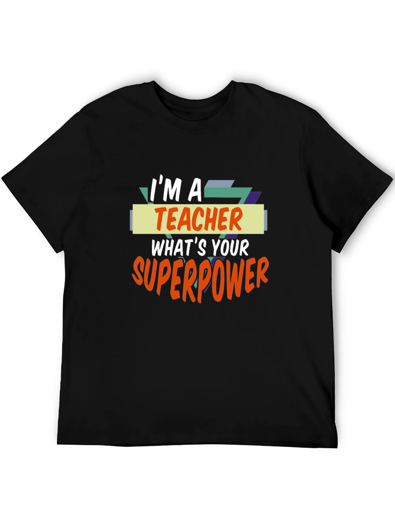 Teacher Superpower Black T-Shirt