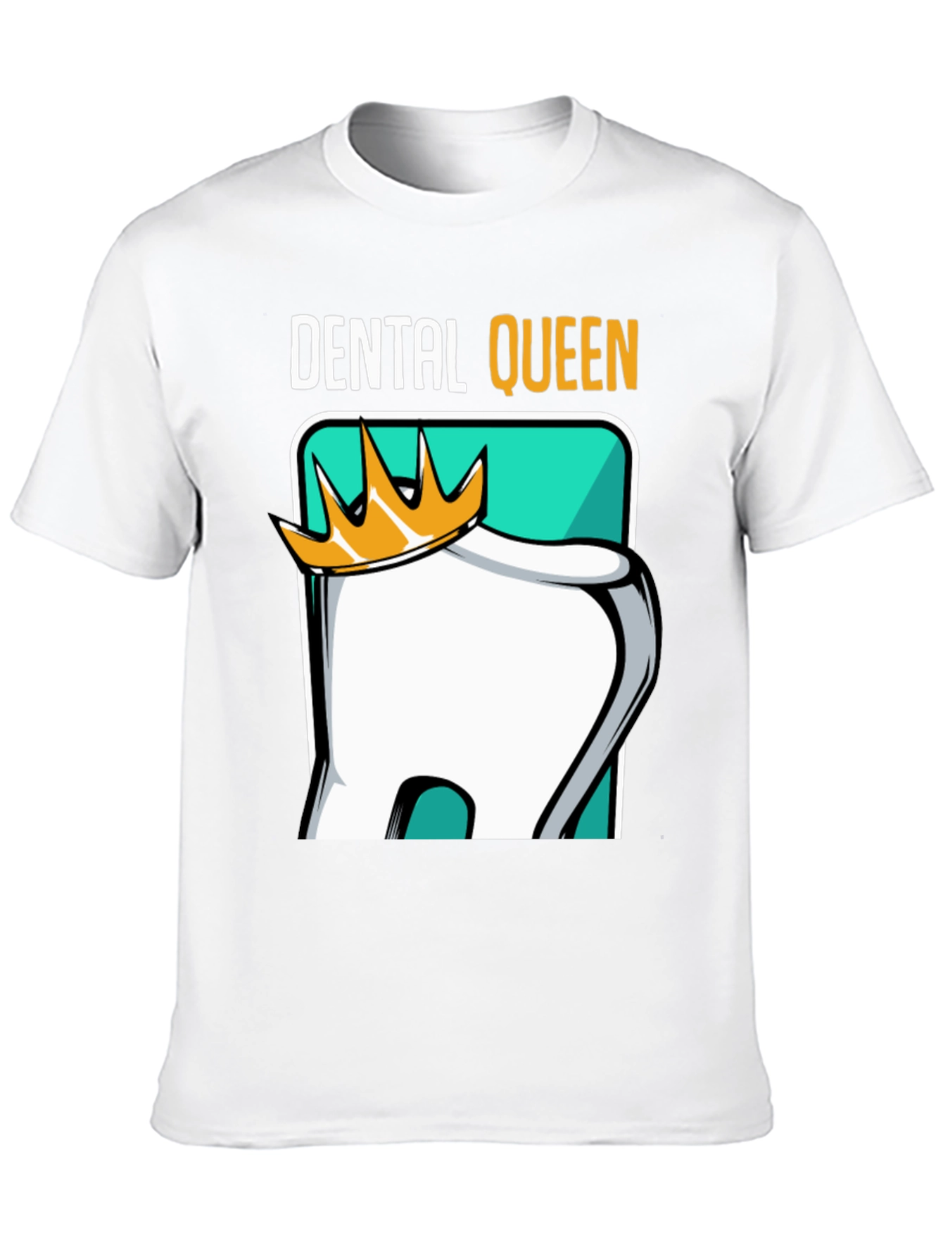 Dental Queen T-Shirt