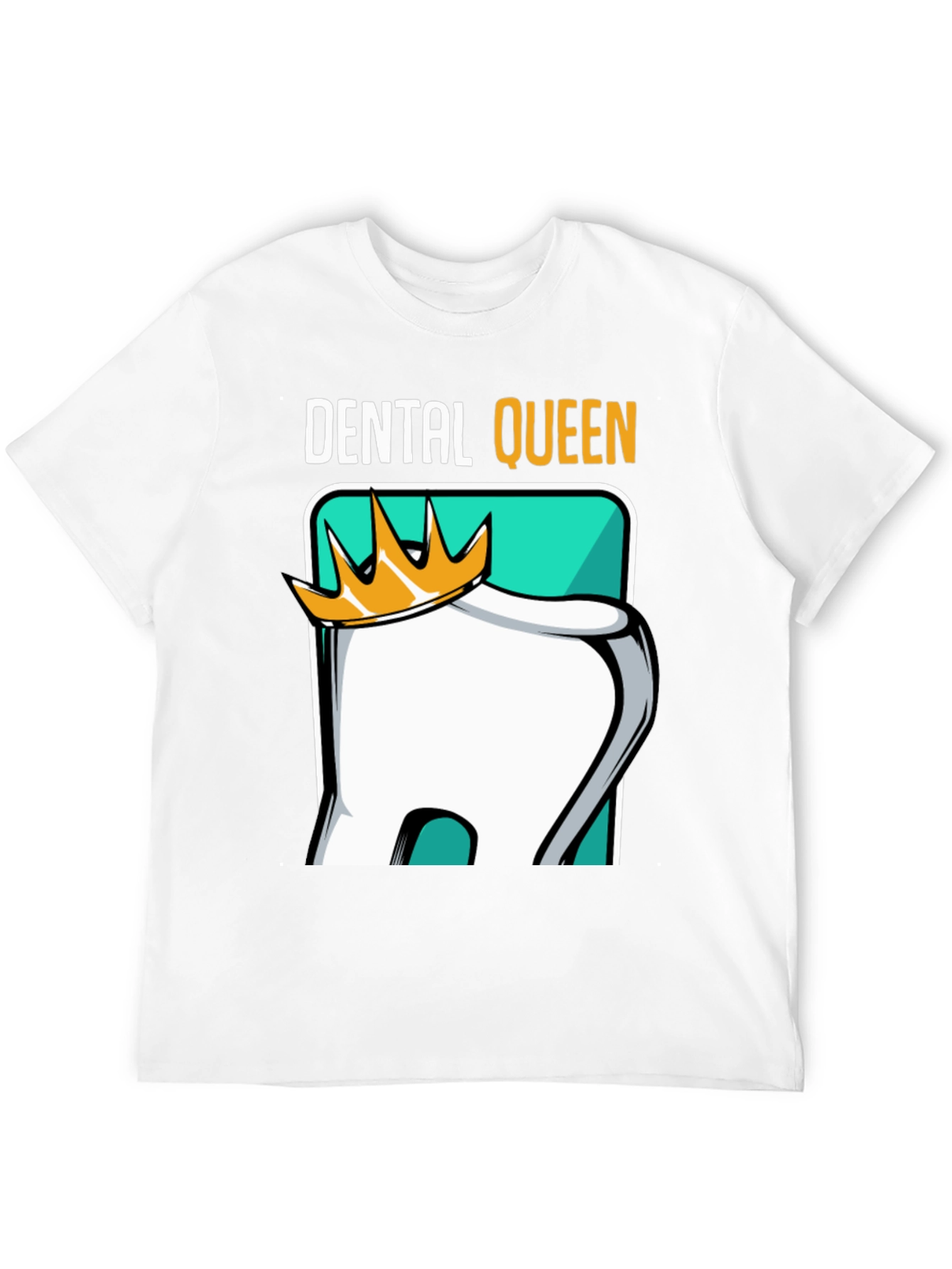 Dental Queen T-Shirt