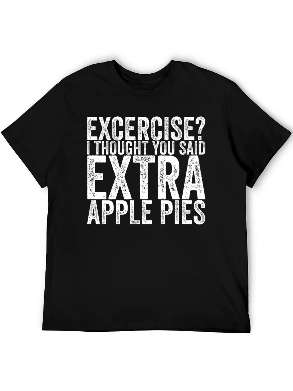 Extra Apple Pies Black T-Shirt