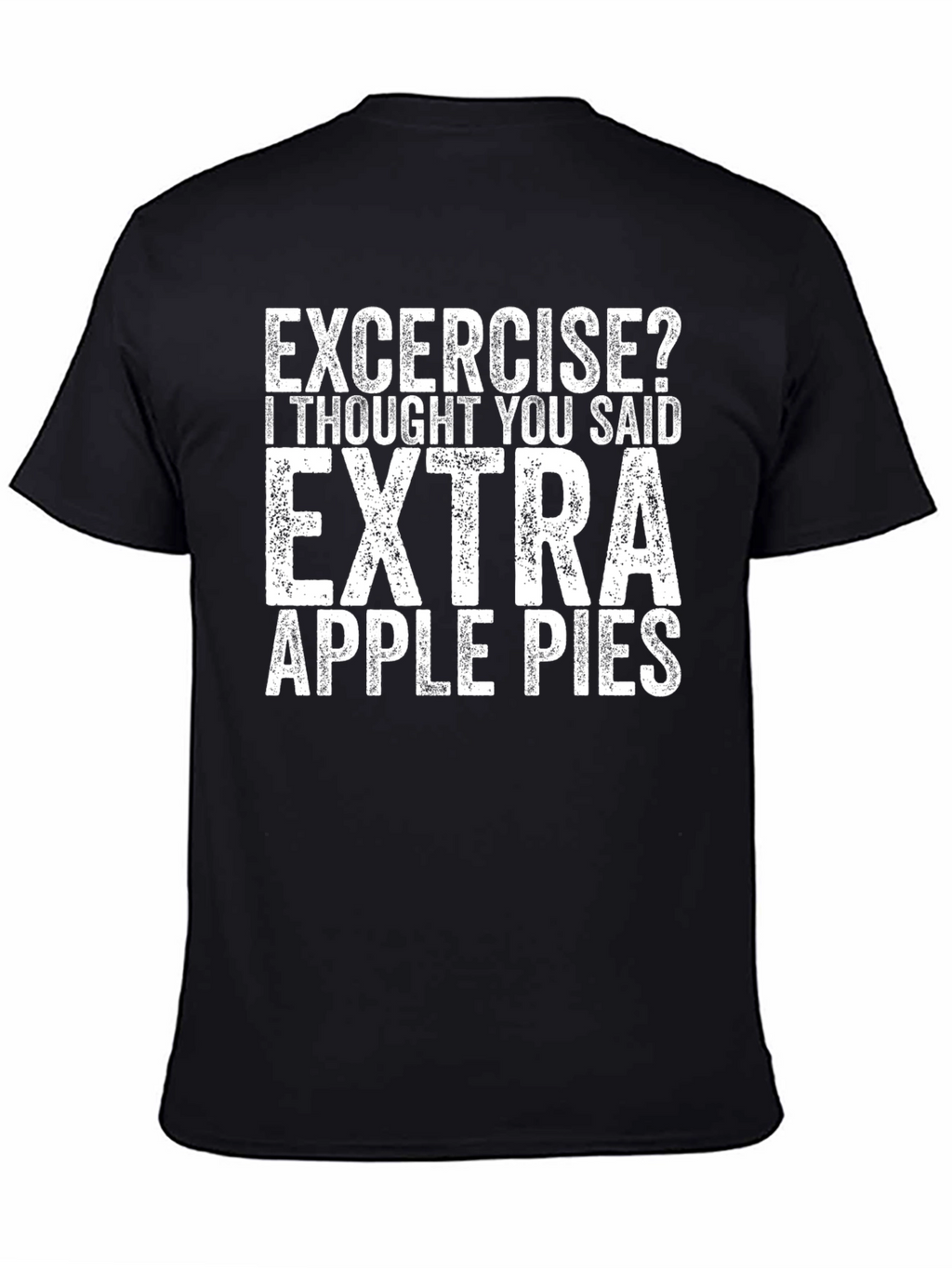 Extra Apple Pies Black T-Shirt