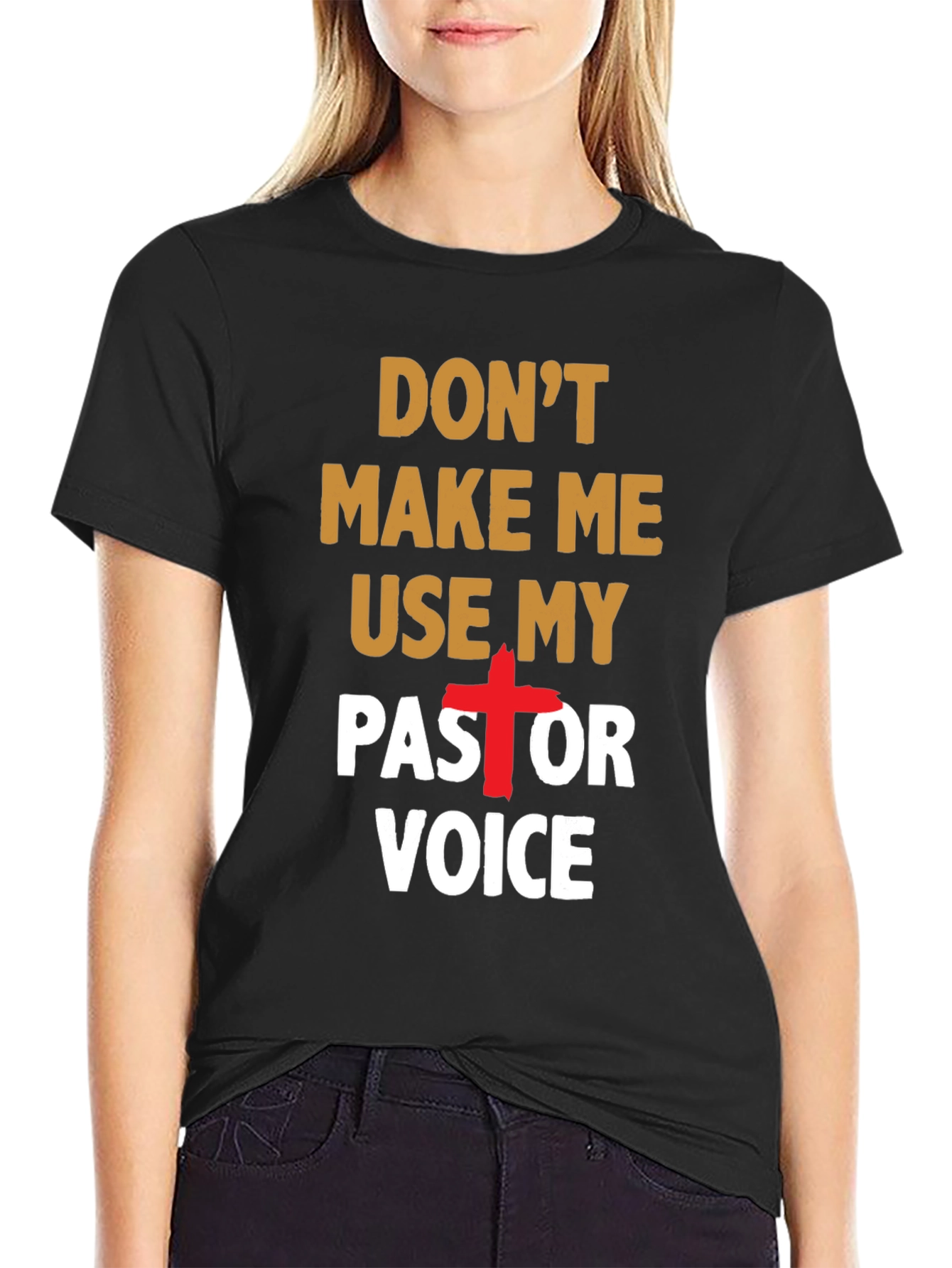 Dont Make Me Use My Pastor Voice T-Shirt