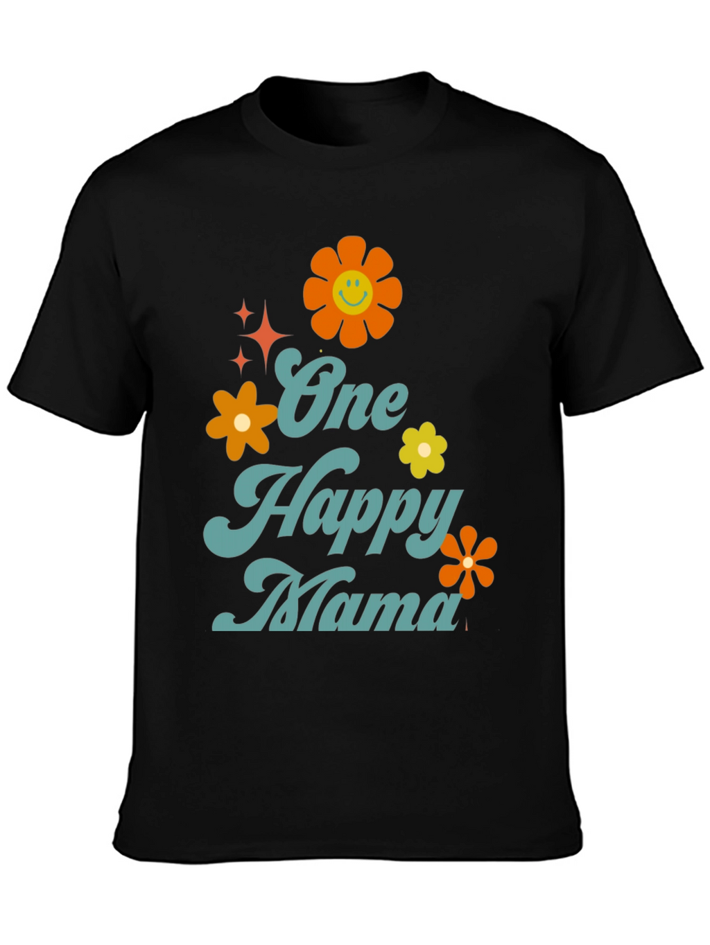 One Happy Mama Graphic T-Shirt