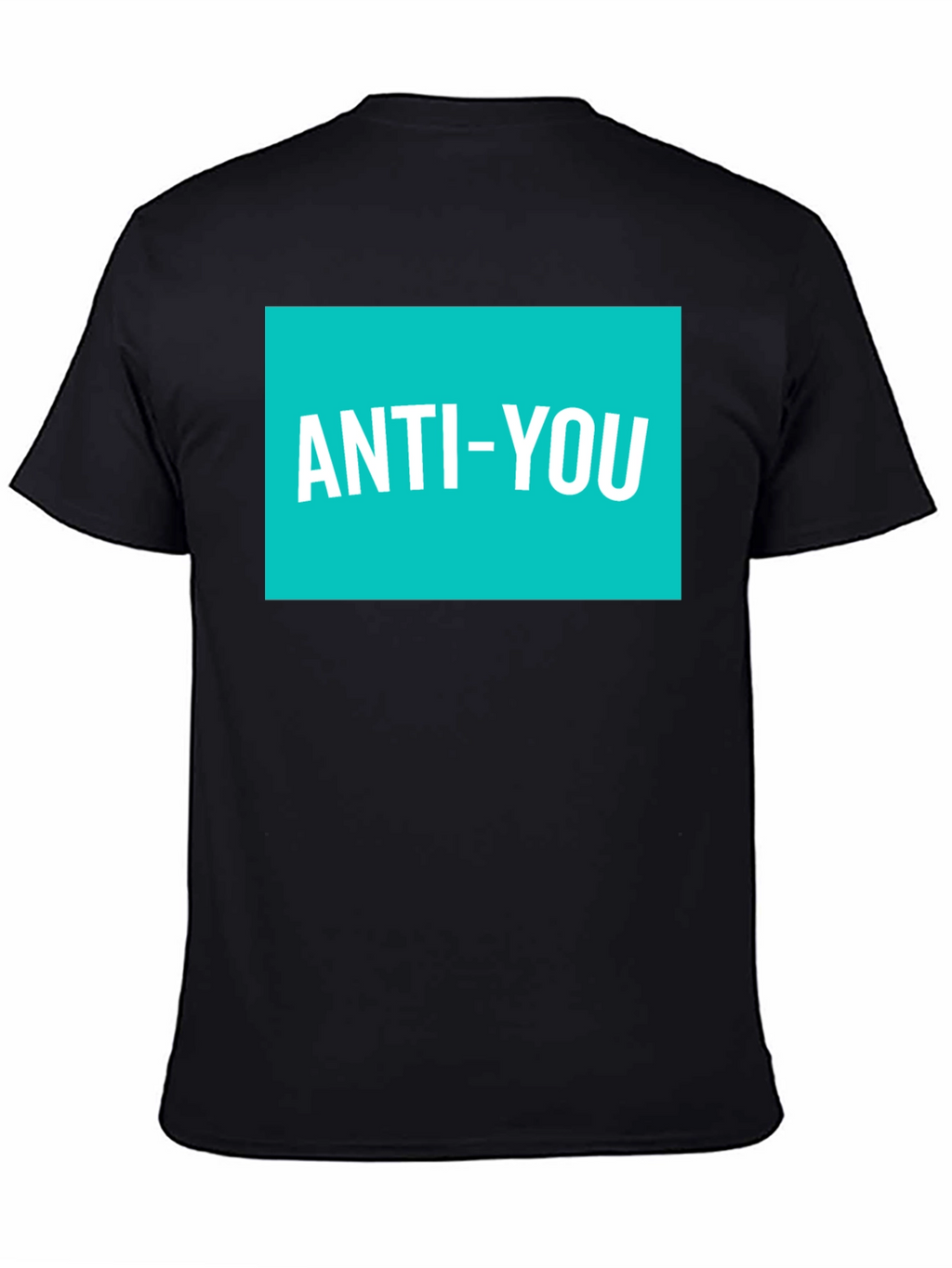Anti-You Graphic Tee - Modern Statement Shirt