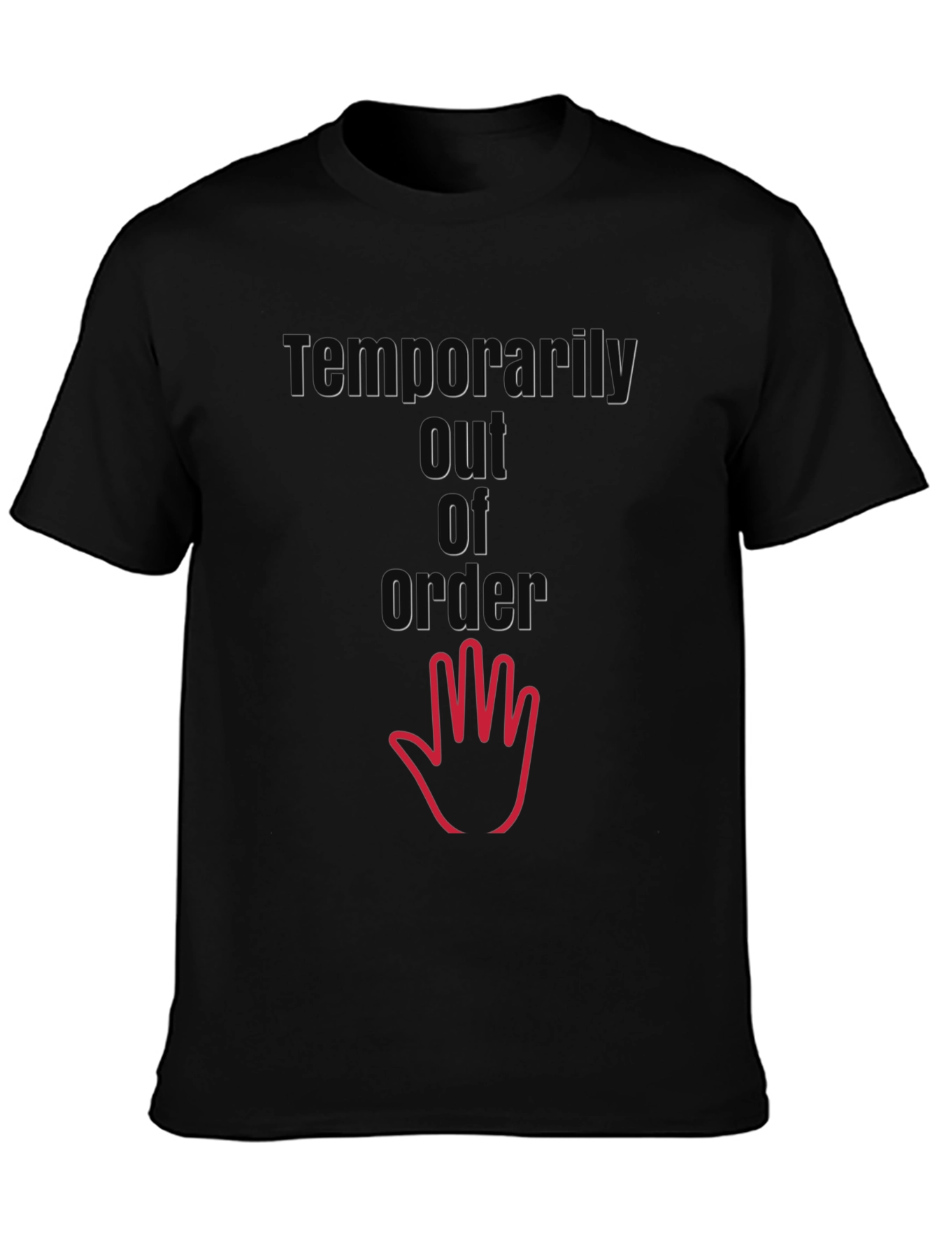 Temporarily Out of Order T-Shirt - Black