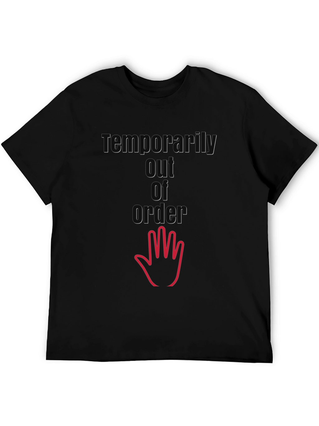 Temporarily Out of Order T-Shirt - Black