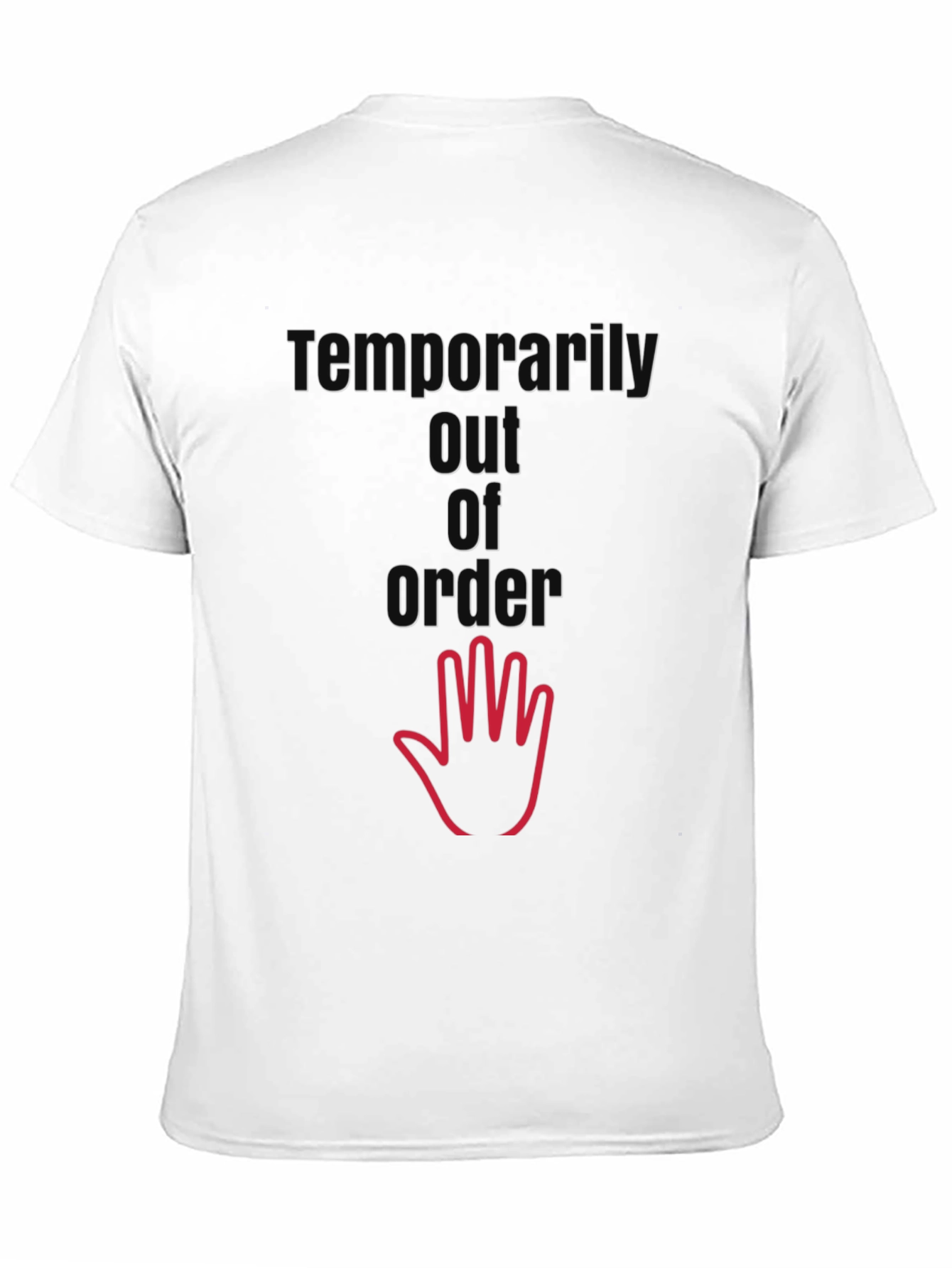 Temporarily Out of Order T-Shirt - Black