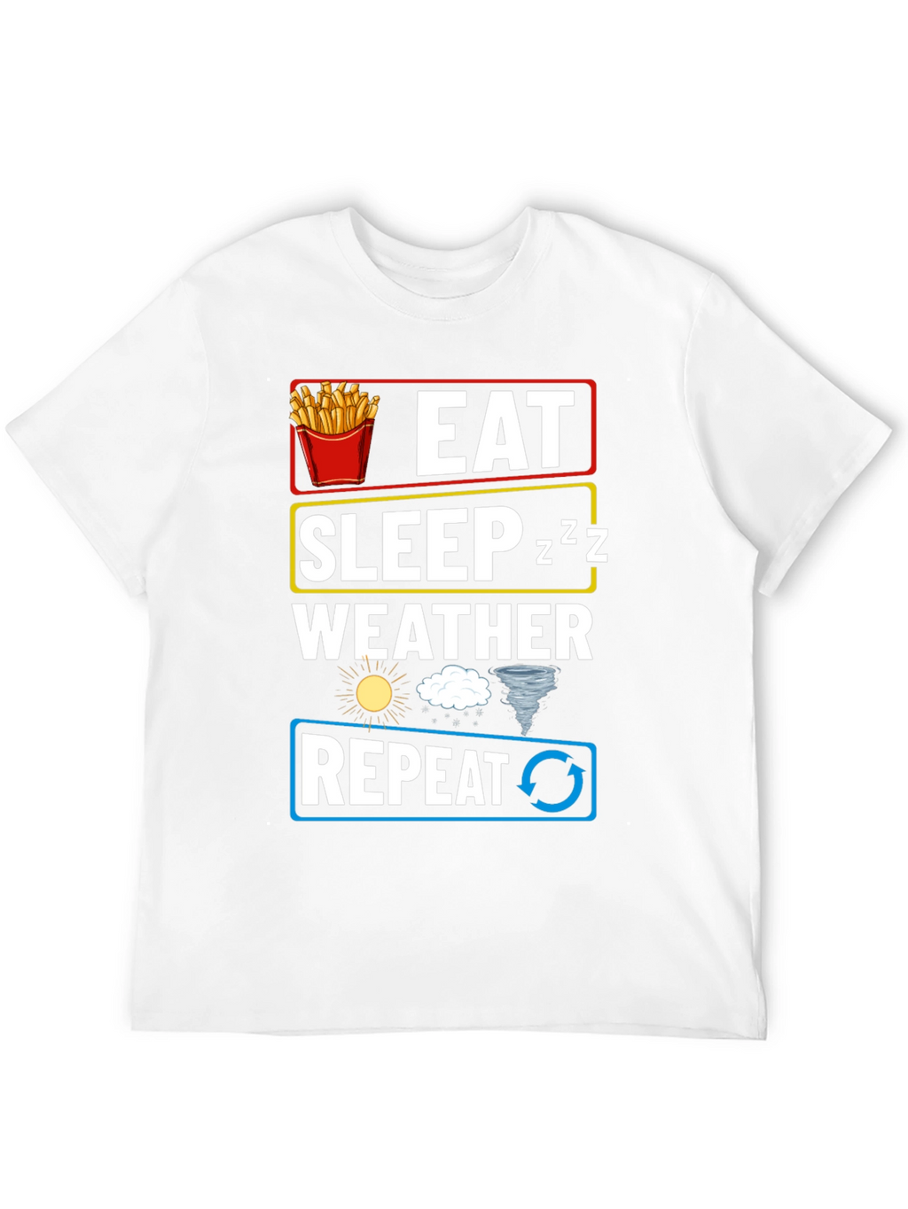 Eat Sleep Weather Repeat T-Shirt