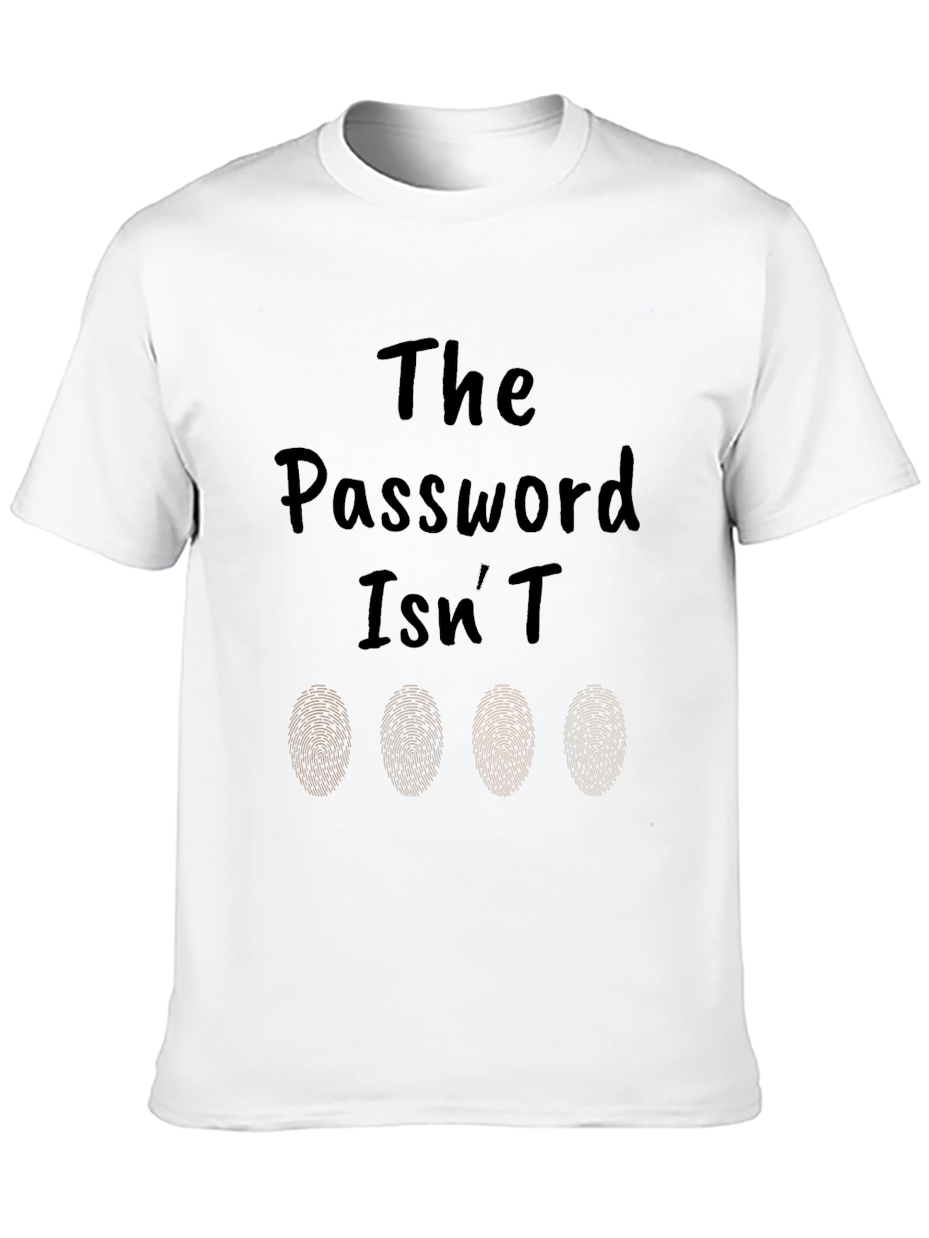 Password Isnt Fingerprints T-Shirt - Black Novelty Tee