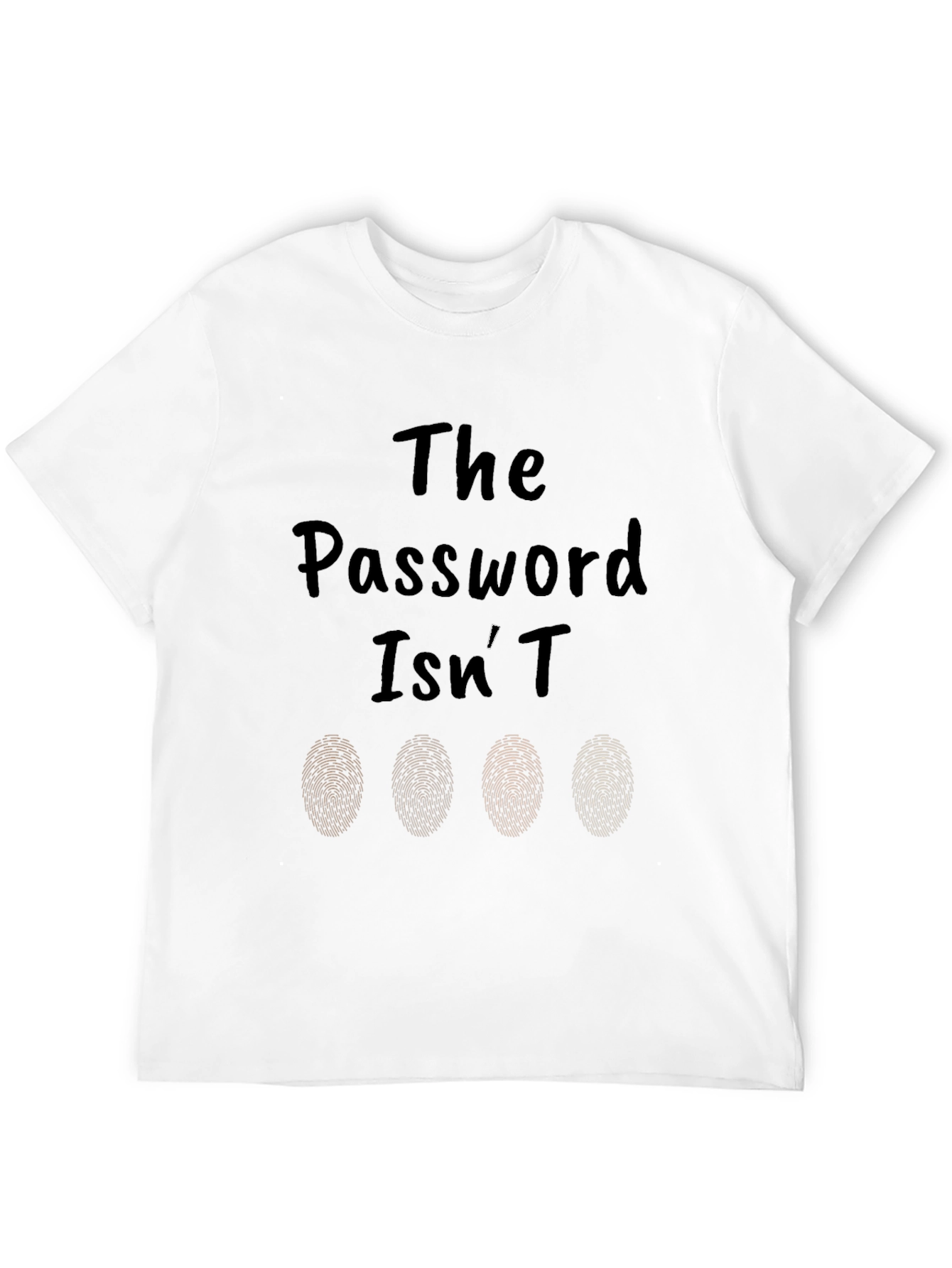 Password Isnt Fingerprints T-Shirt - Black Novelty Tee