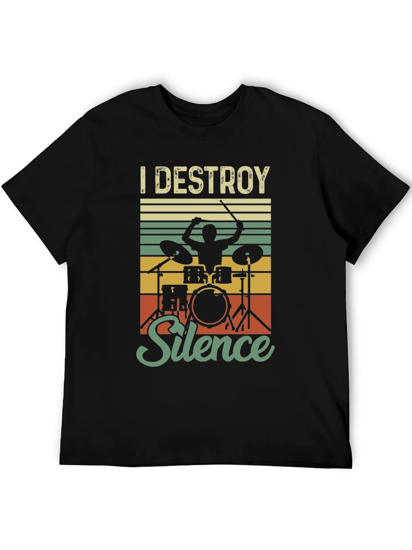 I Destroy Silence Drummer T-Shirt - Music Lover Tee