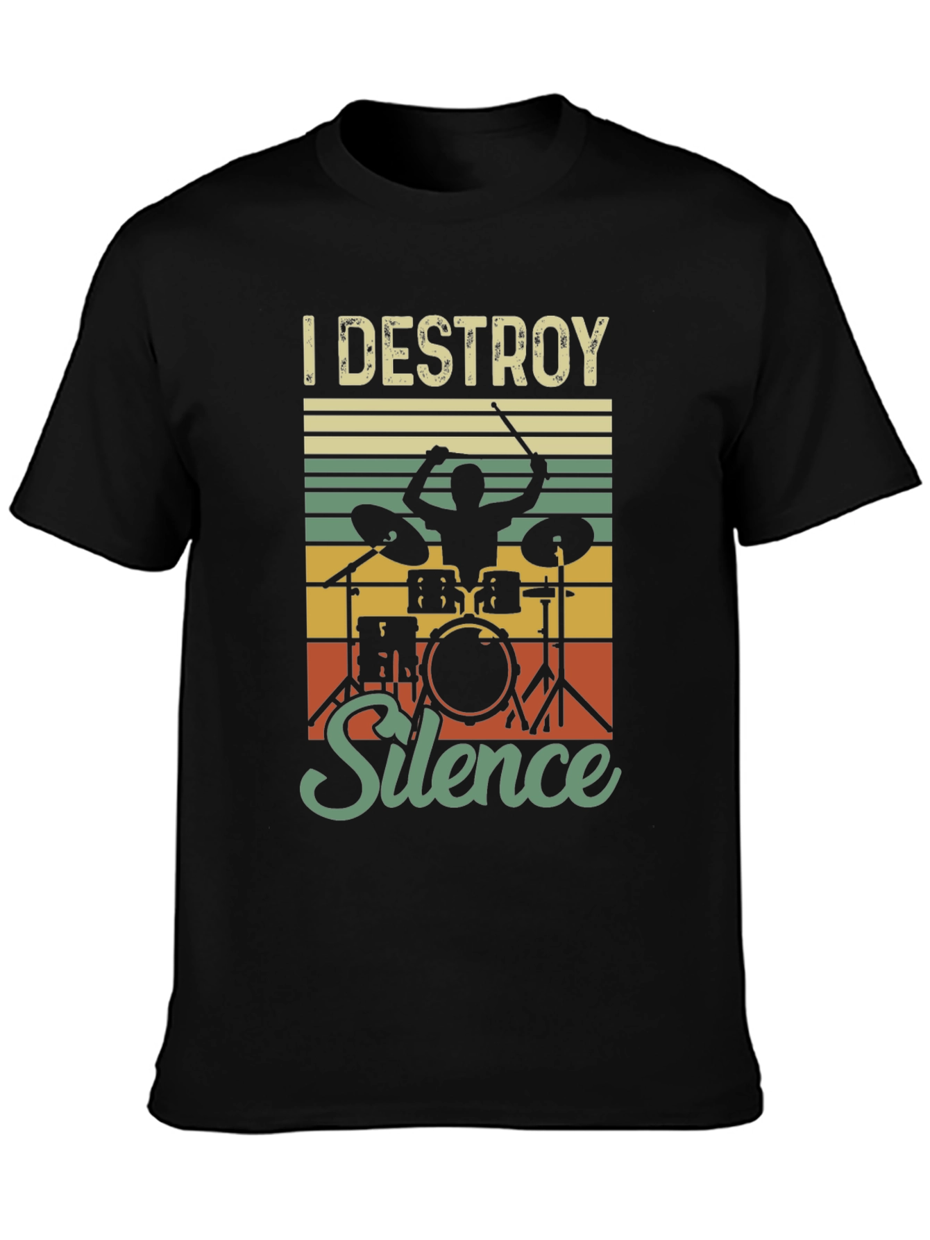 I Destroy Silence Drummer T-Shirt - Music Lover Tee