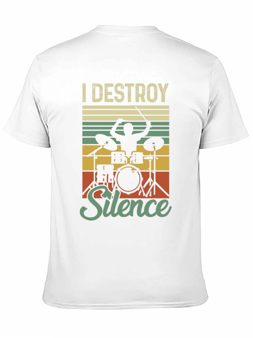 I Destroy Silence Drummer T-Shirt - Music Lover Tee