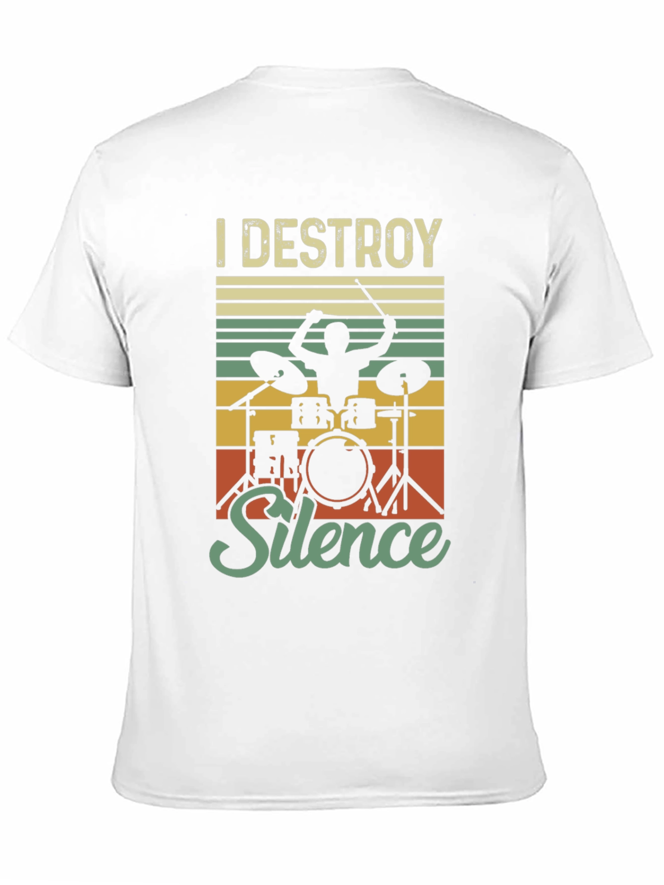 I Destroy Silence Drummer T-Shirt - Music Lover Tee