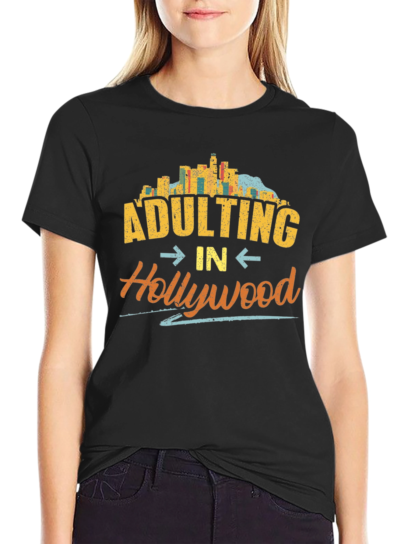 Adulting in Hollywood T-Shirt - Graphic Tee