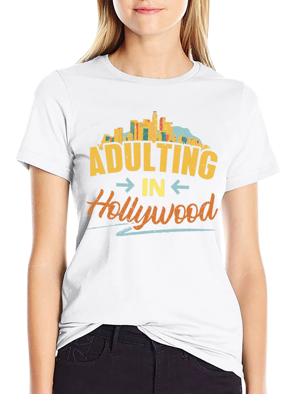 Adulting in Hollywood T-Shirt - Graphic Tee