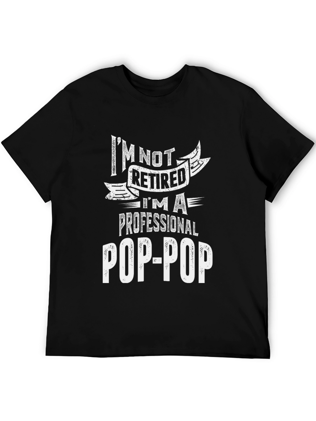 Professional Pop-Pop T-Shirt - Gift for Grandpas