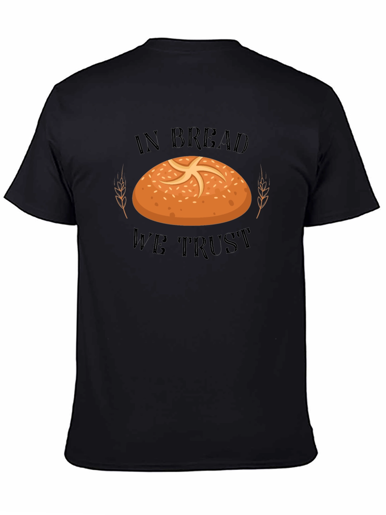In Bread We Trust T-Shirt - Funny Baker Tee