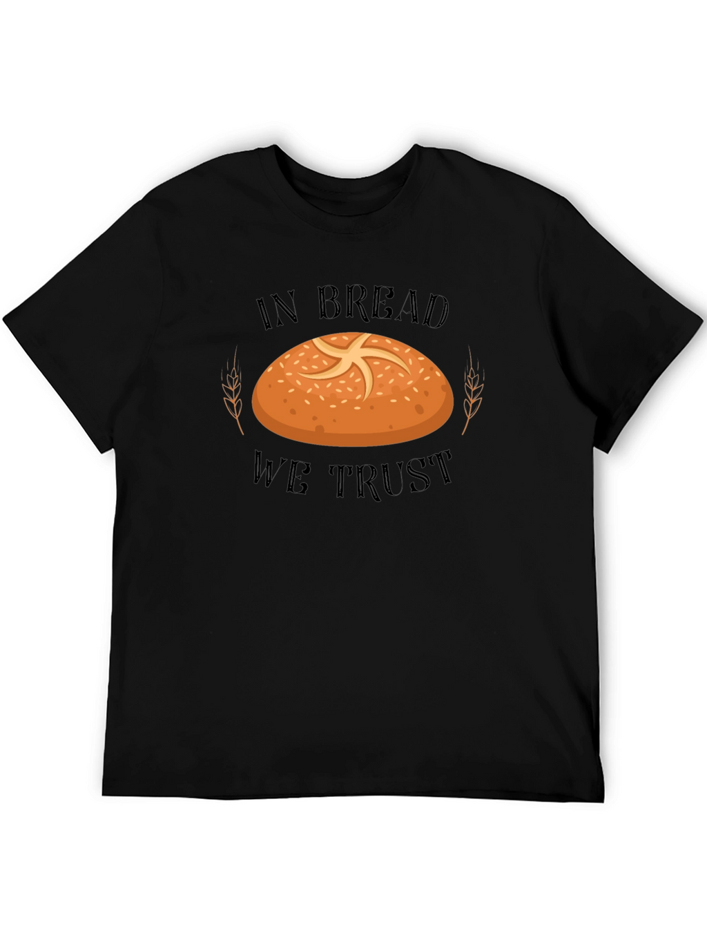 In Bread We Trust T-Shirt - Funny Baker Tee